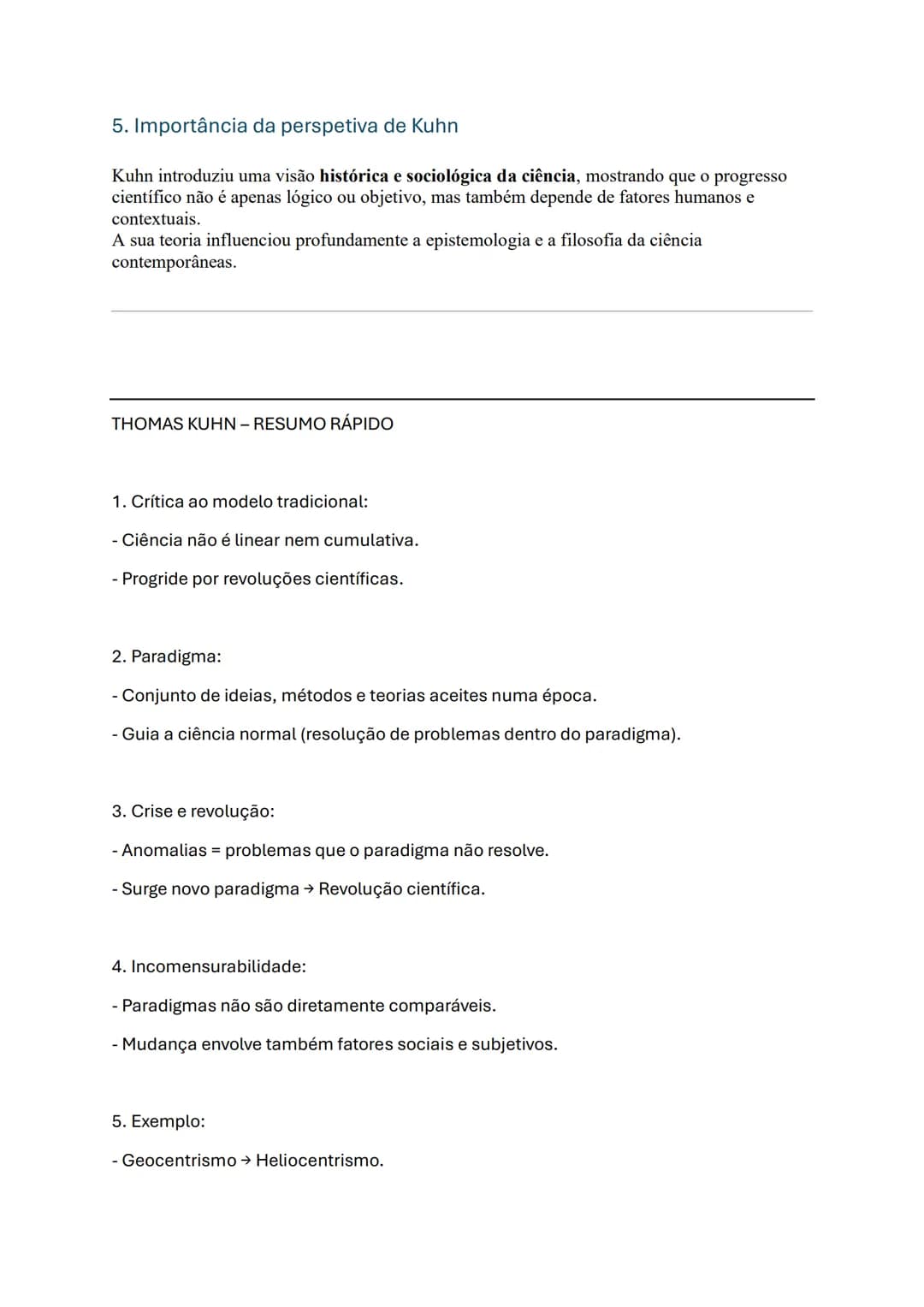 Thomas Kuhn (1922-1996)
Contexto: Filosofia 10.° ano
Thomas Kuhn foi um fisico e filósofo da ciência norte-americano que revolucionou a for