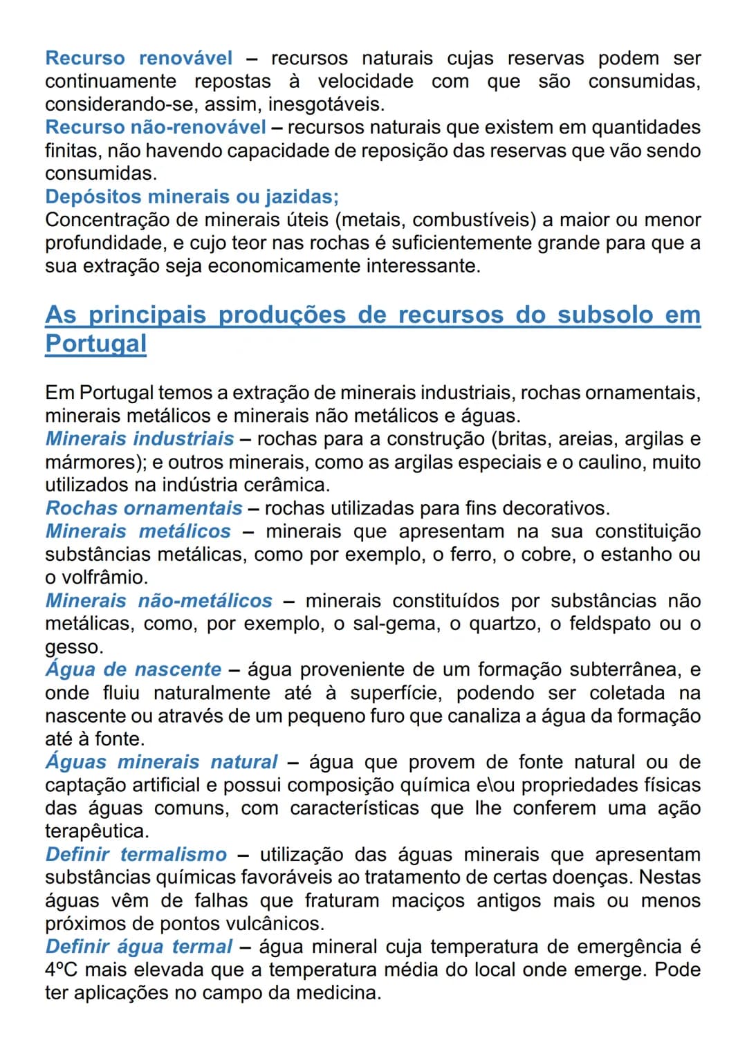 # RECURSOS DO SUBSOLO
Definir recurso:
Bem oferecido pela natureza que a população de um país pode explorar
ou aproveitar nomeadamente a ág