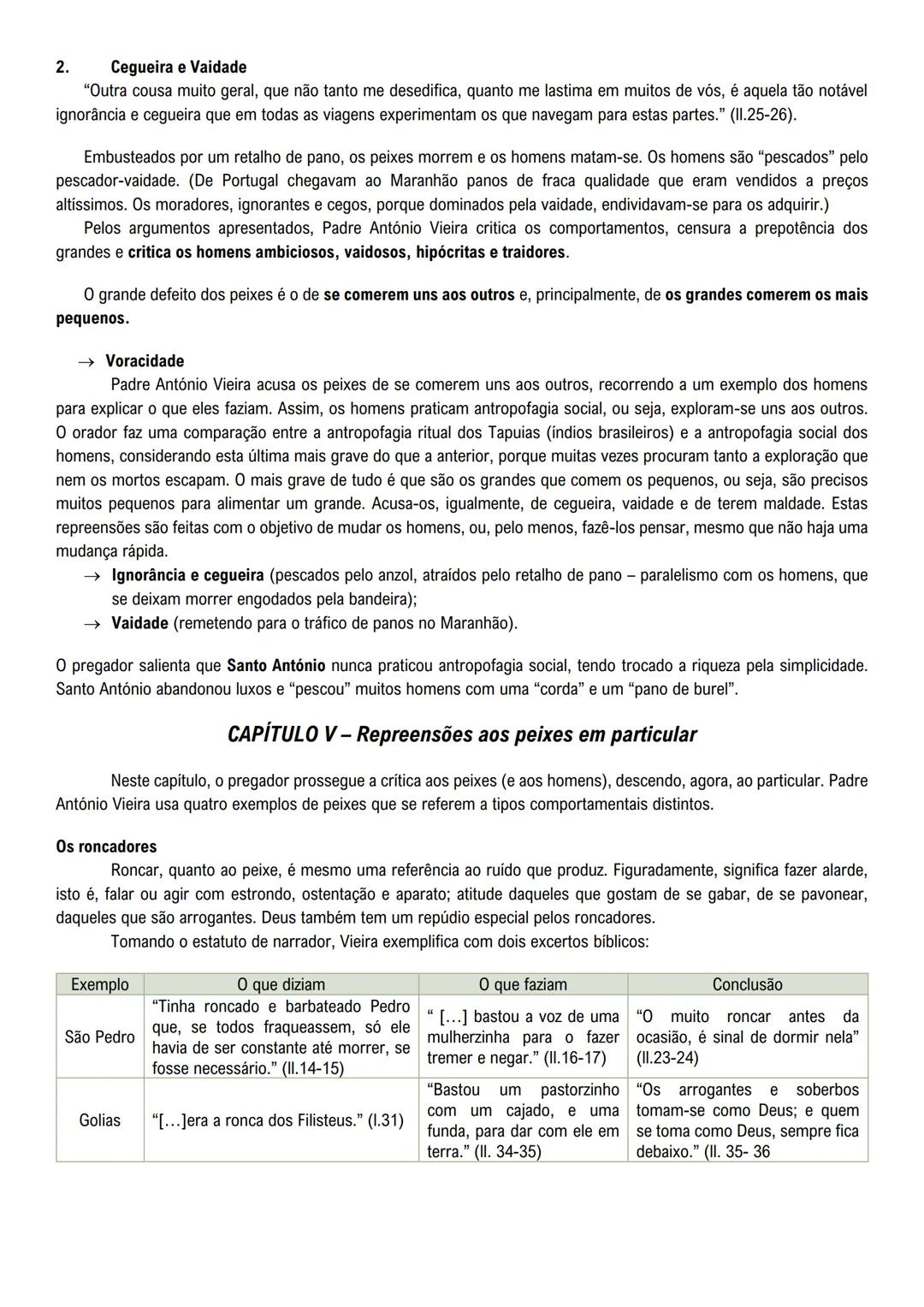 Sermão de Santo António
O Sermão de Santo António é uma alegoria, na medida em que os peixes são a personificação dos
homens. Padre António