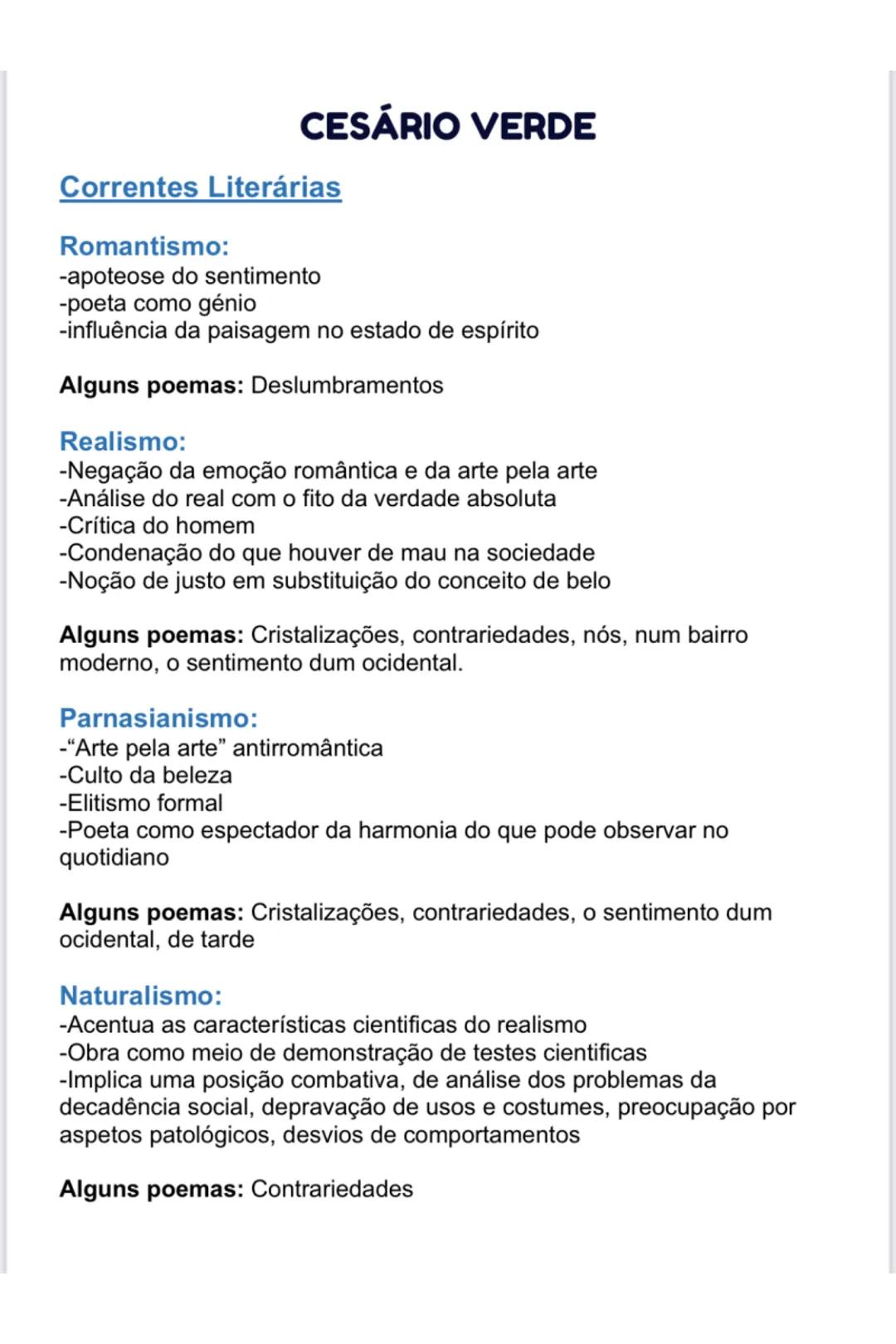 CESÁRIO VERDE
Correntes Literárias
Romantismo:
-apoteose do sentimento
-poeta como génio
-influência da paisagem no estado de espírito
Algun
