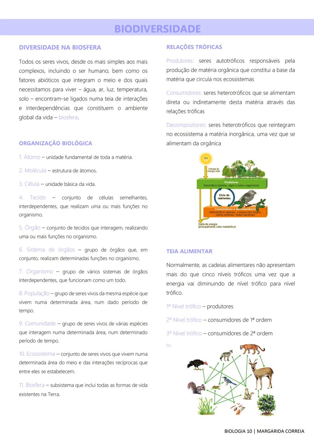 # DIVERSIDADE NA BIOSFERA
Todos os seres vivos, desde os mais simples aos mais
complexos, incluindo o ser humano, bem como os
fatores abiót