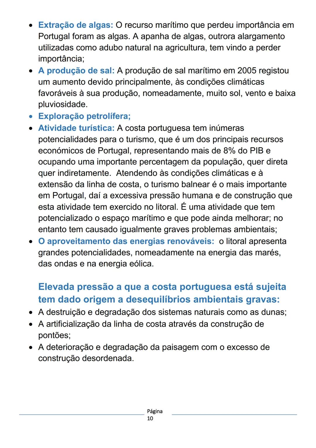 # RECURSOS MARÍTIMOS
Litoral-zona de contacto entre a terra e o mar. No seu sentido mais lato,
diz respeito a toda a região sob a influênci