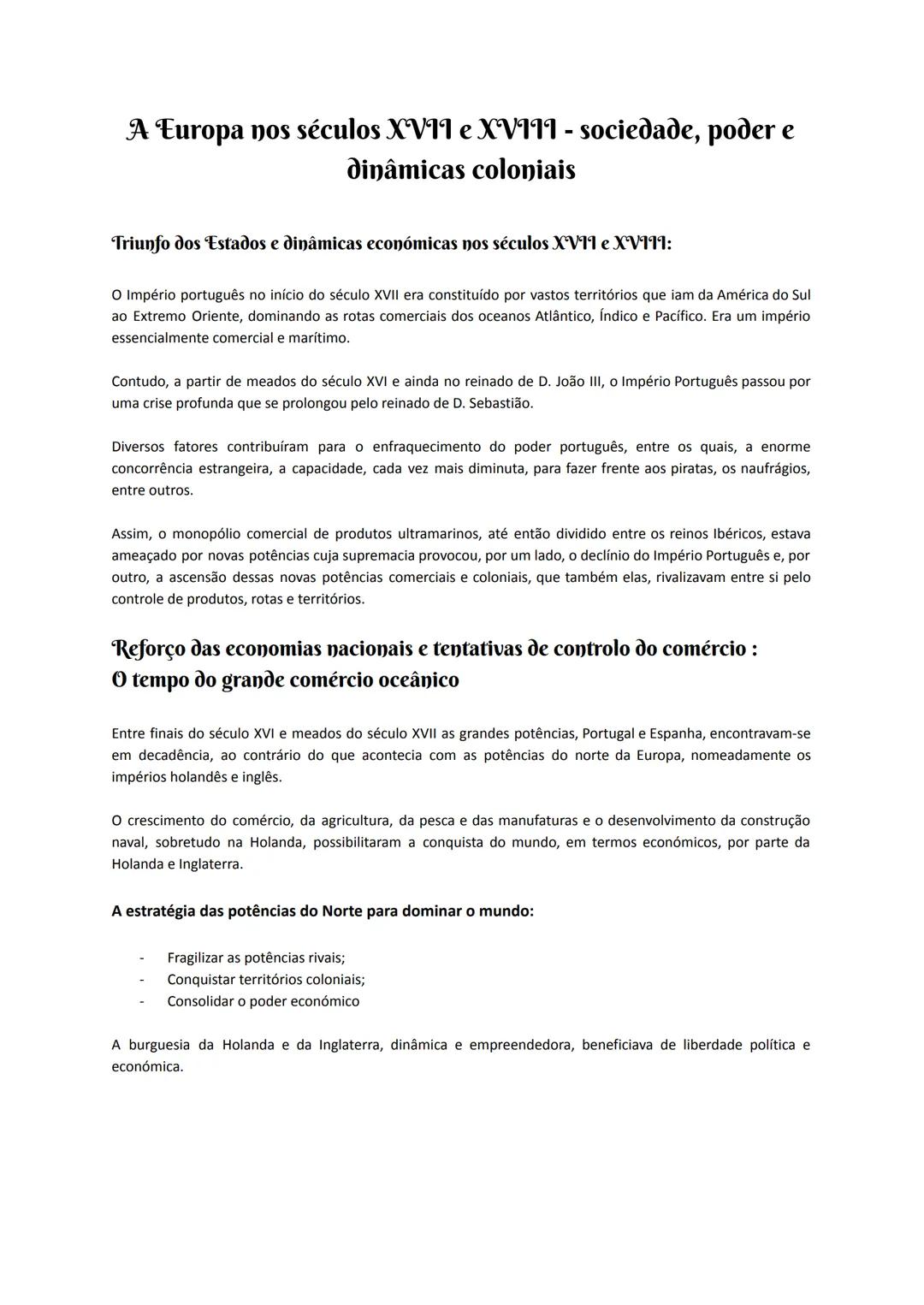 # A Europa nos séculos XVII e XVIII - sociedade, poder e dinâmicas coloniais
## Triunfo dos Estados e dinâmicas económicas nos séculos XVII
