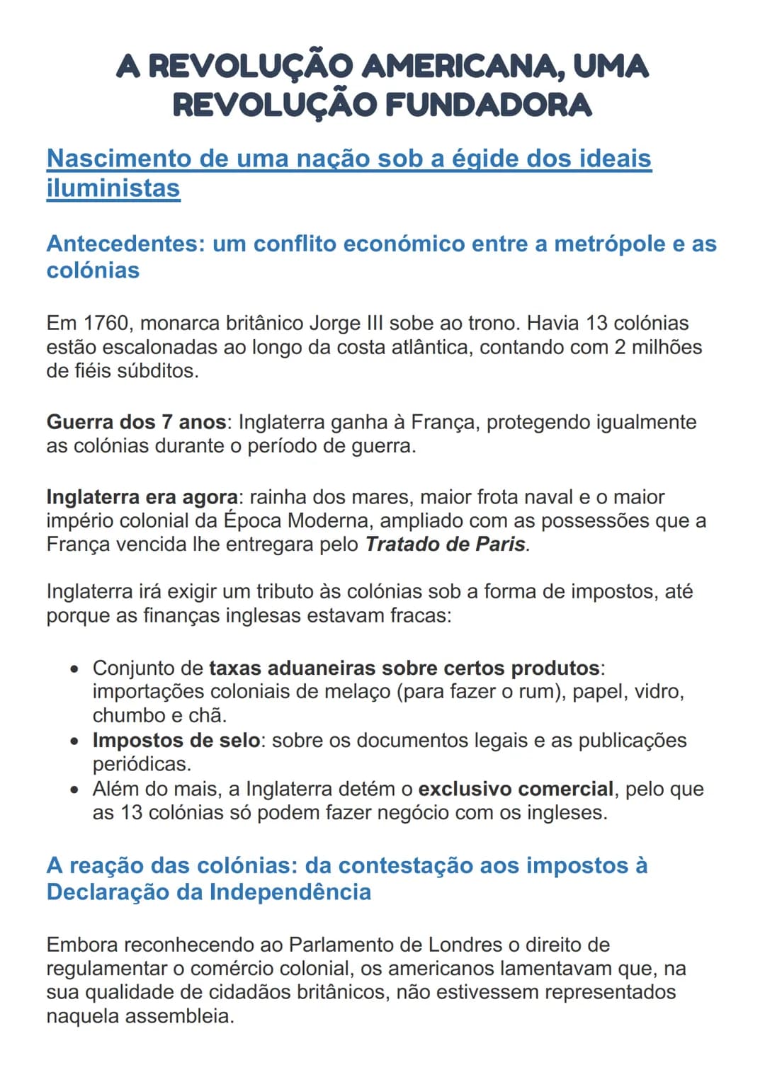 # A REVOLUÇÃO AMERICANA, UMA
# REVOLUÇÃO FUNDADORA
Nascimento de uma nação sob a égide dos ideais
iluministas
Antecedentes: um conflito ec