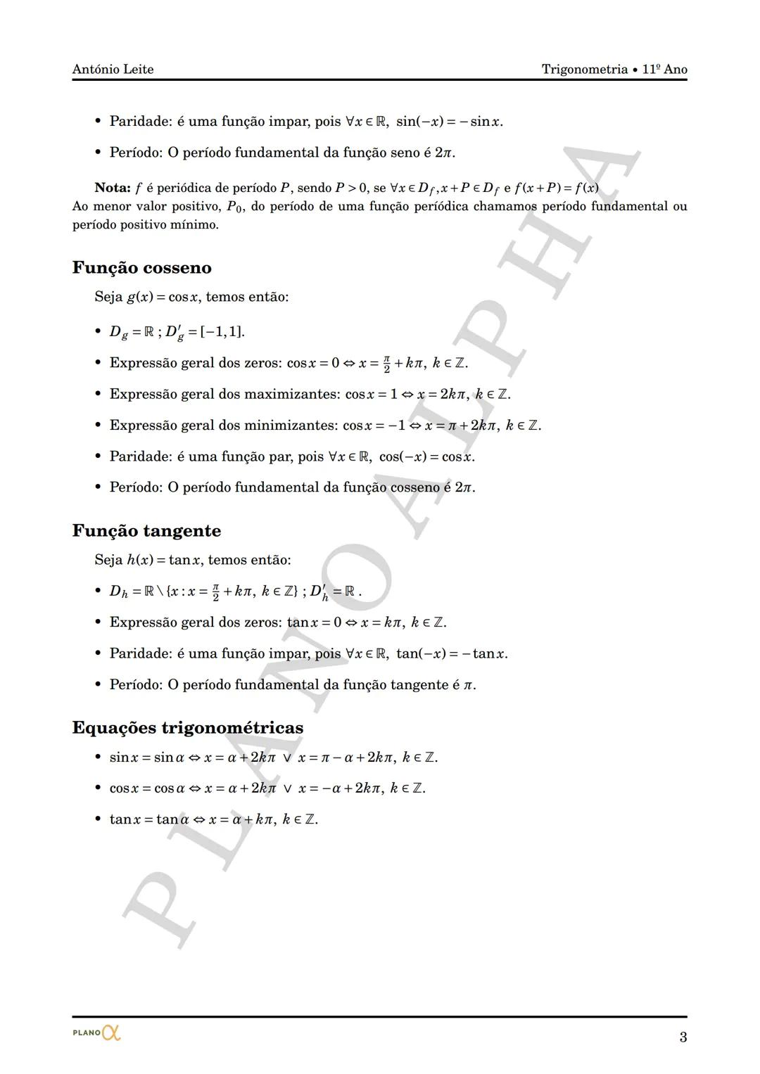 PLANO $\alpha$
MATEMÁTICA A
11º ANO
Trigonometria
ANTÓNIO LEITE
2021 António Leite
TRIGONOMETRIA
Razões trigonométricas de um ângulo