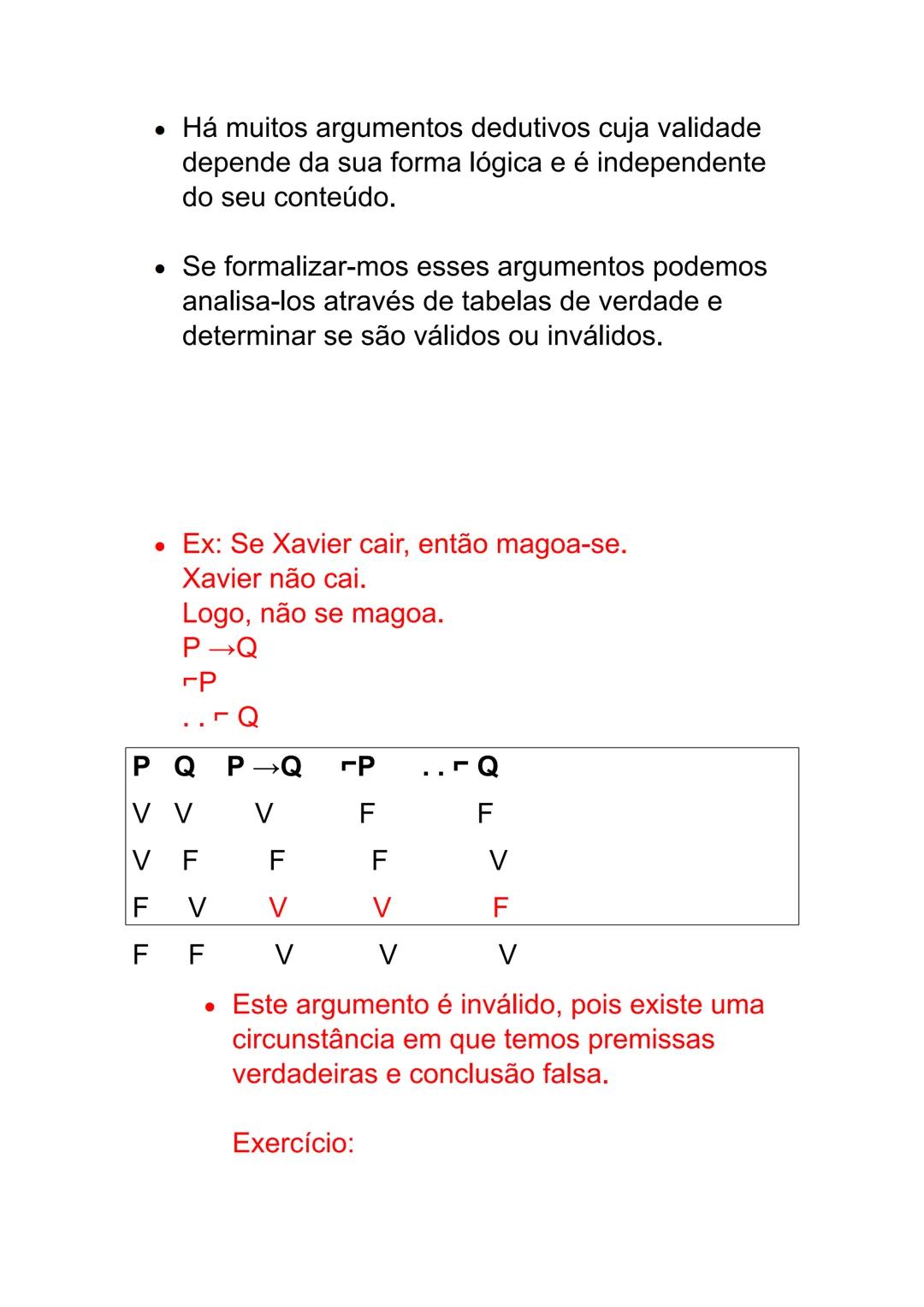 # 1- Argumentos o que é?
* Um argumento é um conjunto de proposições e
destina-se a justificar uma delas.
* A proposição que queremos d