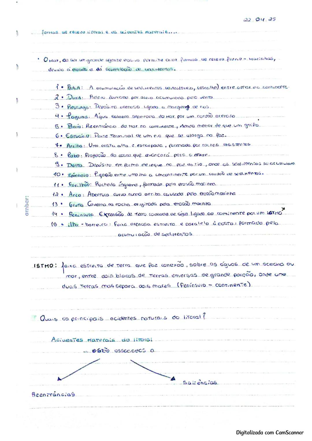 formas de role to reale os acidentes naturai......
22.04.25
O Mar, 00 fer un granche agente erosiva permite criat farias de revera pluvio