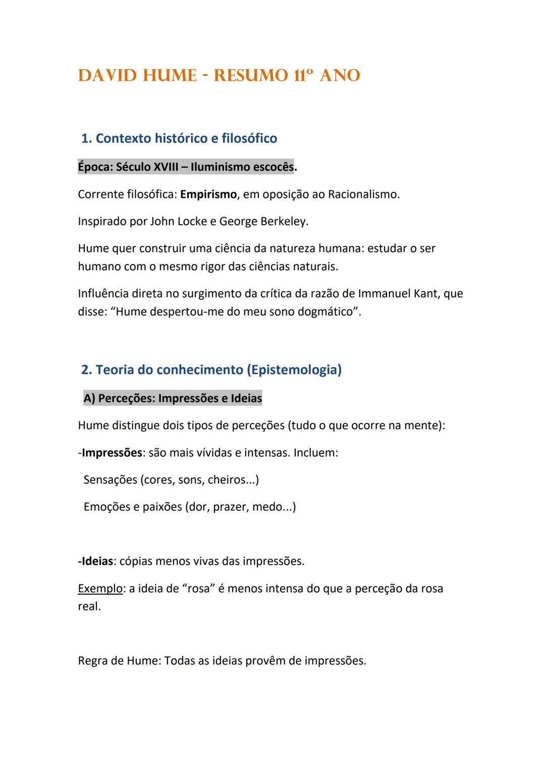 # DAVID HUME - RESUMO 11° ΑΝΟ
1. Contexto histórico e filosófico
Época: Século XVIII - Iluminismo escocês.
Corrente filosófica: Empirismo