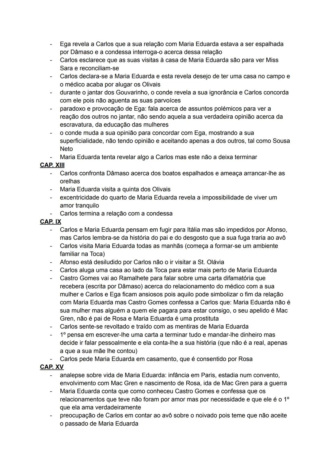 CAP. I:
- instalação dos Maias no Ramalhete, 1875, após Carlos ter terminado o curso de
medicina em Coimbra e feito uma viagem pela Europa
-