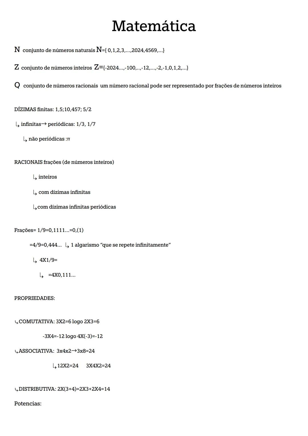 Matemática
N conjunto de números naturais N={0,1,2,3,...,2024,4569,...}
Z conjunto de números inteiros Z={-2024...,-100,..,-12,...,-2,-1,0,1