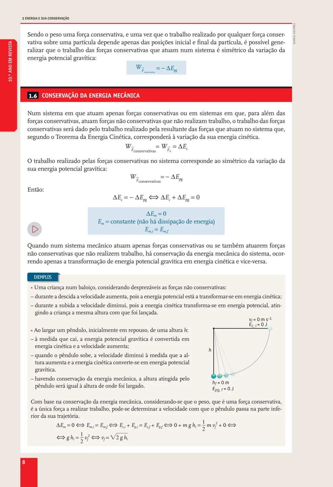 # 10.° ANO
EM REVISTA # DOMÍNIO
# ENERGIA E SUA CONSERVAÇÃO
## SUBDOMÍNIOS
1. ENERGIA E MOVIMENTOS
2. ENERGIA E FENÔMENOS ELÉTRICOS
3.