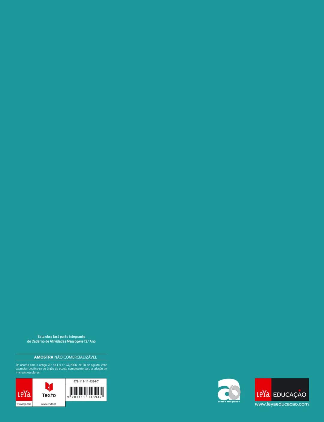 MENSAGENS
PORTUGUÊS 12.º ANO
MENSAGENS
EM EXAME
Sistematização dos conteúdos
da Educação Literária
de 10.º, 11.º e 12.º anos
Texto MENSAGENS