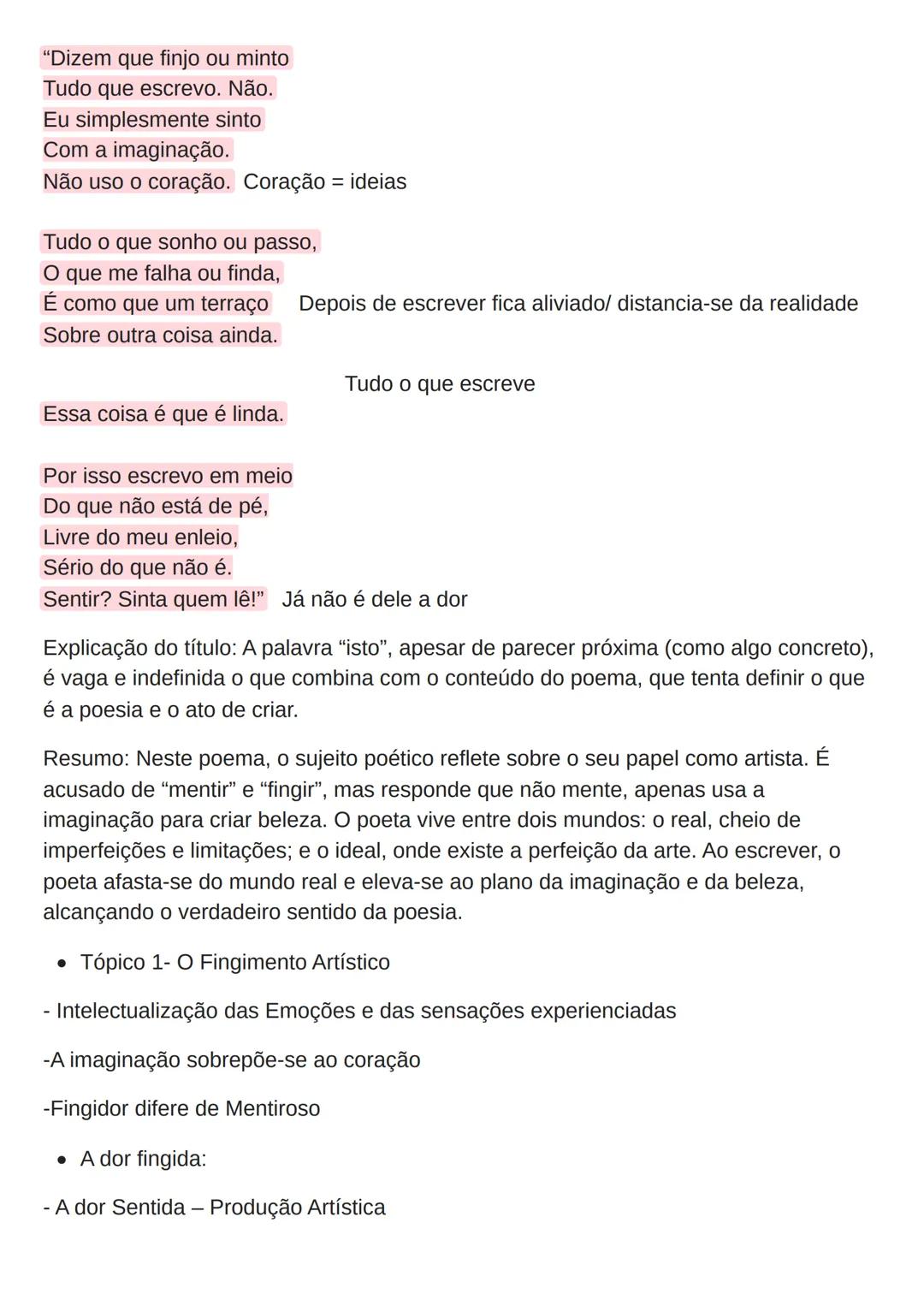 # Português
Fernando Pessoa
"Autopsicografia"
O poeta fala-nos das suas dores, a dor sentida e a dor recriada e apresente-nos a sua
tese