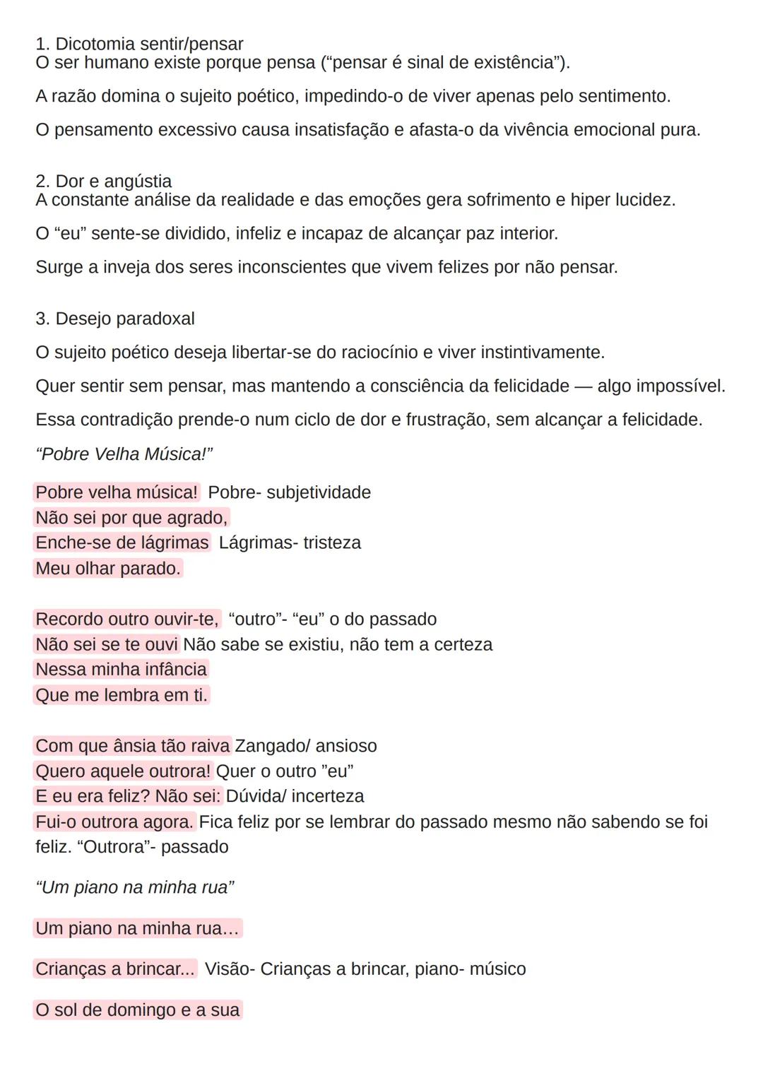 # Português
Fernando Pessoa
"Autopsicografia"
O poeta fala-nos das suas dores, a dor sentida e a dor recriada e apresente-nos a sua
tese