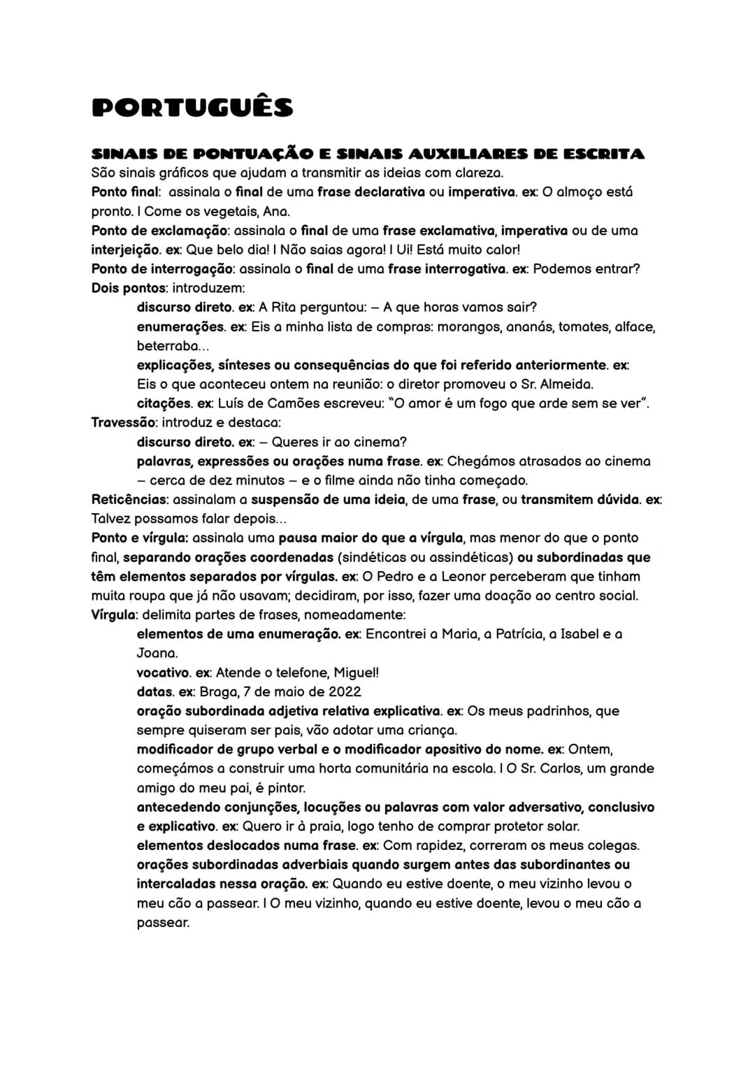 # PORTUGUÊS
SINAIS DE PONTUAÇÃO E SINAIS AUXILIARES DE ESCRITA
São sinais gráficos que ajudam a transmitir as ideias com clareza.
Ponto fin