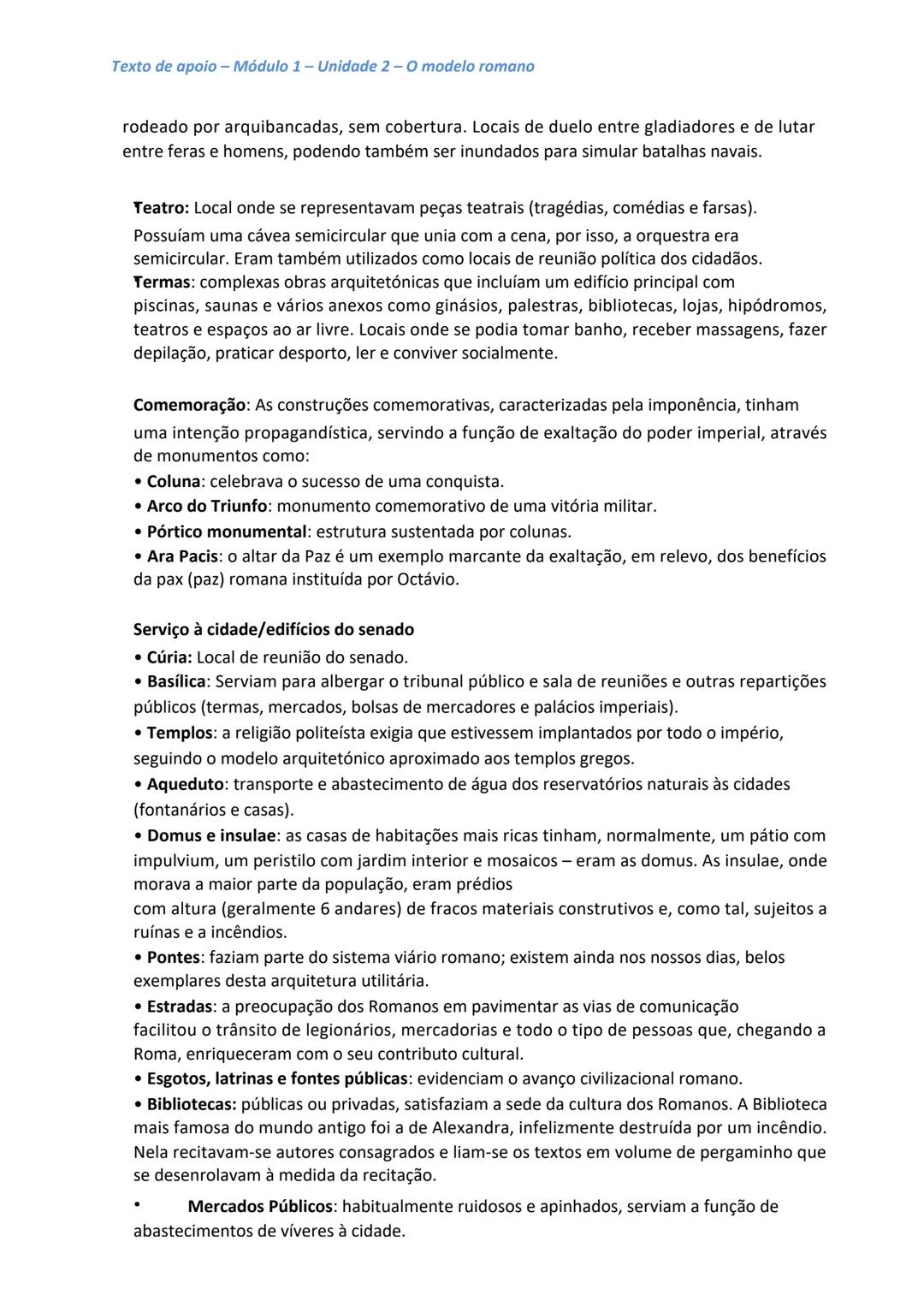 Texto de apoio - Módulo 1 - Unidade 2-0 modelo romano
Texto de apoio - Módulo 1 - Unidade 2-O modelo romano
2.1 - Roma, cidade ordenadora