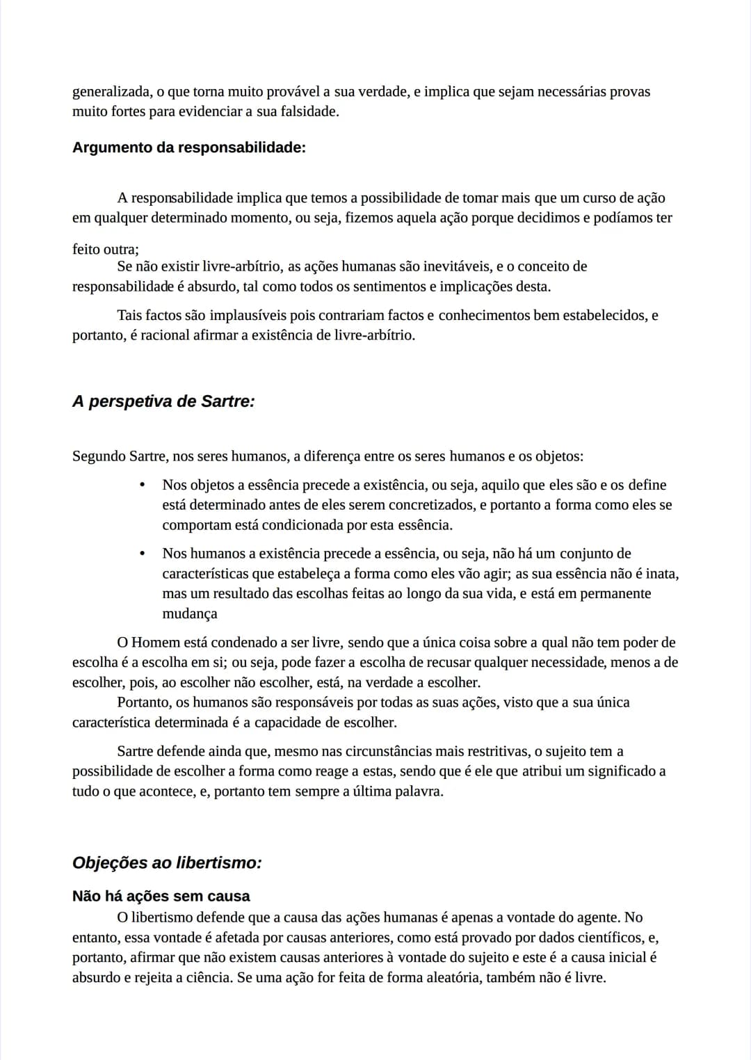 # O problema do livre-arbítrio
O problema:
A crença no livre-arbítrio¹ é compatível com o determinismo²?
Será que existe livre-arbítrio?