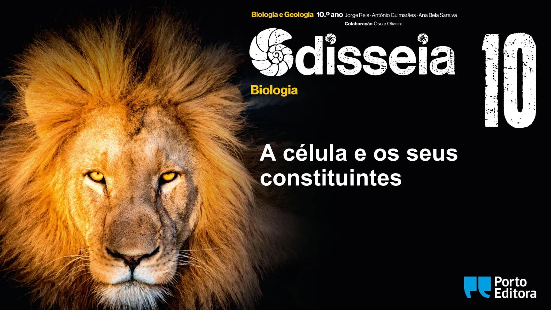 Biologia e Geologia 10.º ano Jorge Reis António Guimarães. Ana Bela Saraiva
Colaboração Óscar Oliveira
Odisseia 10
Biologia
A célula e os se