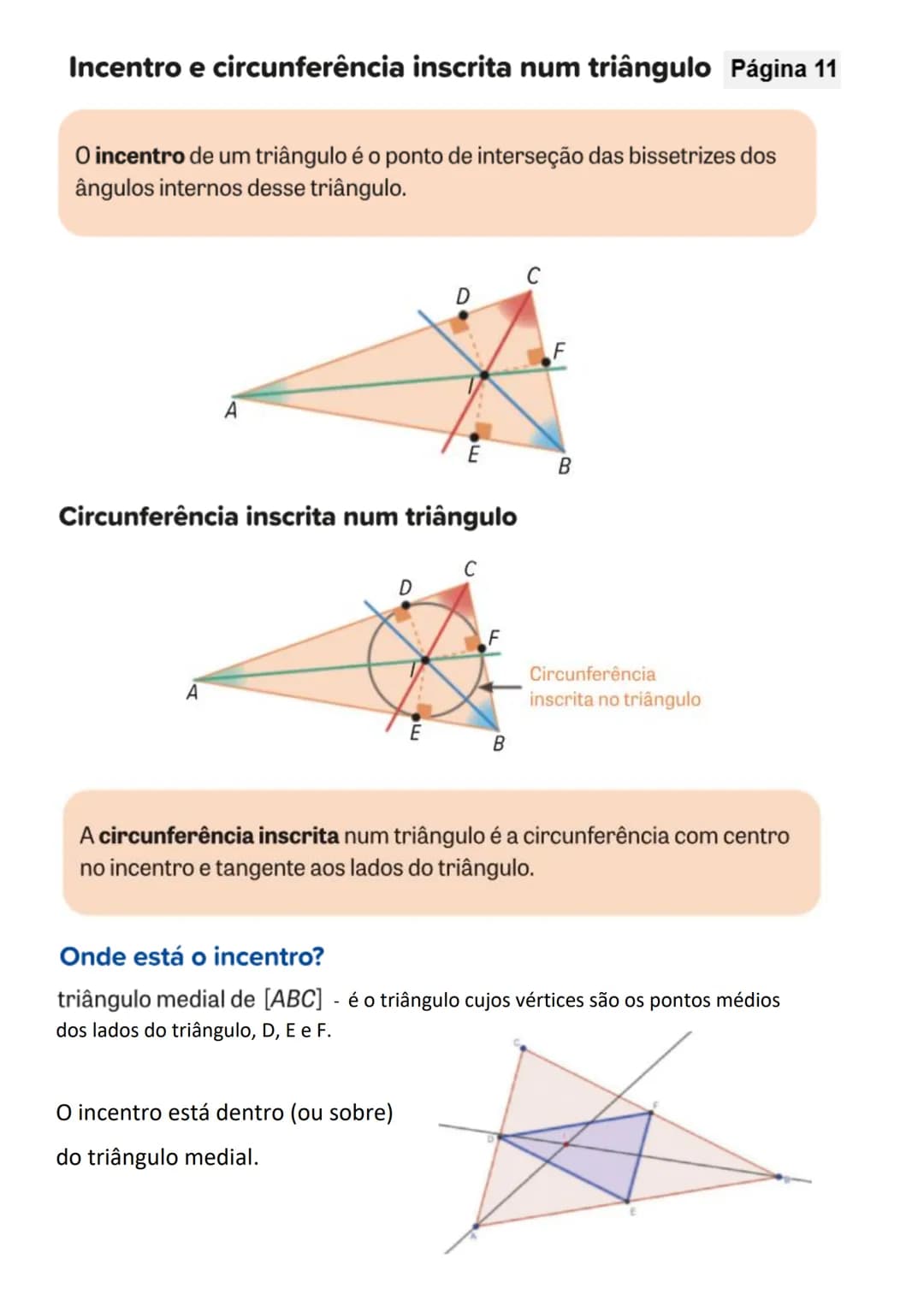 Página 6
Classificação de triângulos quanto aos lados
Escaleno
(três lados diferentes)
Isósceles
(pelo menos dois lados iguais)
Equiláte