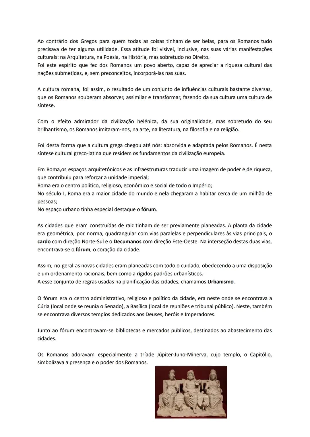# O modelo Romano
## A cidade que se fez império
Por detrás da fundação de Roma, encontra-se uma lenda mítica, lenda essa em que consiste