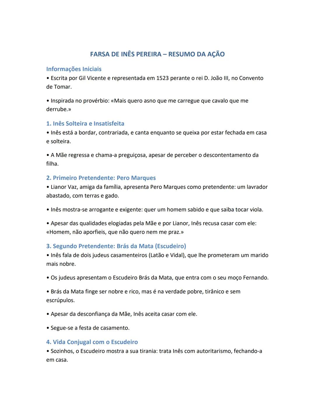 # FARSA DE INÊS PEREIRA - RESUMO DA AÇÃO
Informações Iniciais
• Escrita por Gil Vicente e representada em 1523 perante o rei D. João III,