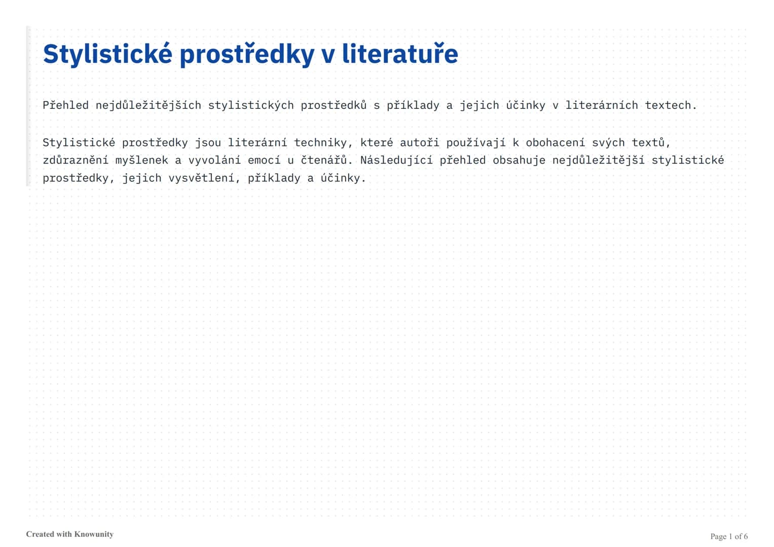# Stylistické prostředky v literatuře
Přehled nejdůležitějších stylistických prostředků s příklady a jejich účinky v literárních textech.