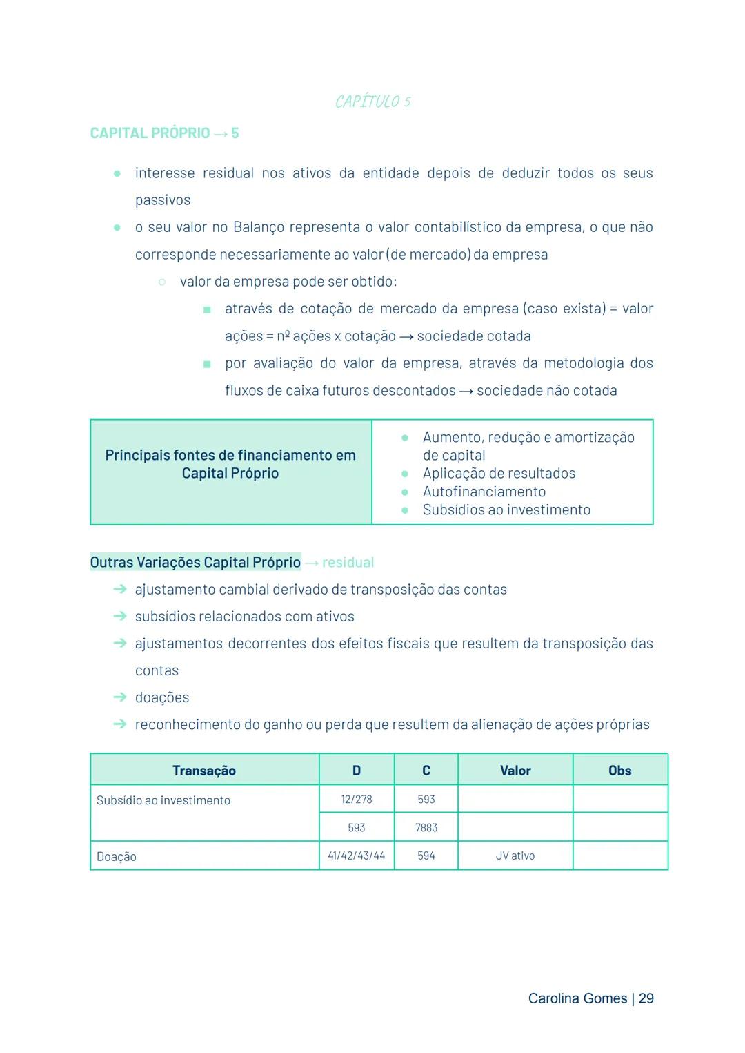 CONTABILIDADE FINANCEIRA II
→ sistema que proporciona informação sobre o negócio para utilizadores externos,
exigindo a utilização de uma li