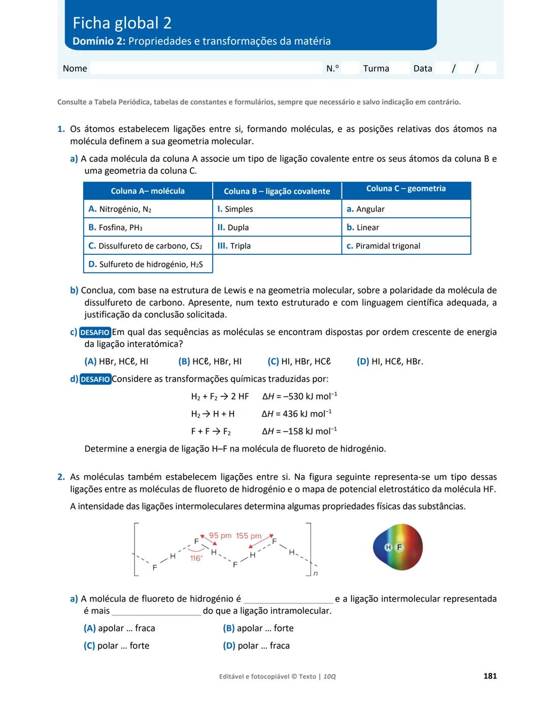 10 Q
CADERNO
DE APOIO AO
PROFESSOR
Física e Química A • Química – 10.° Ano
Documentos
Orientadores
Avaliação
Planificações
Ensino
Digita