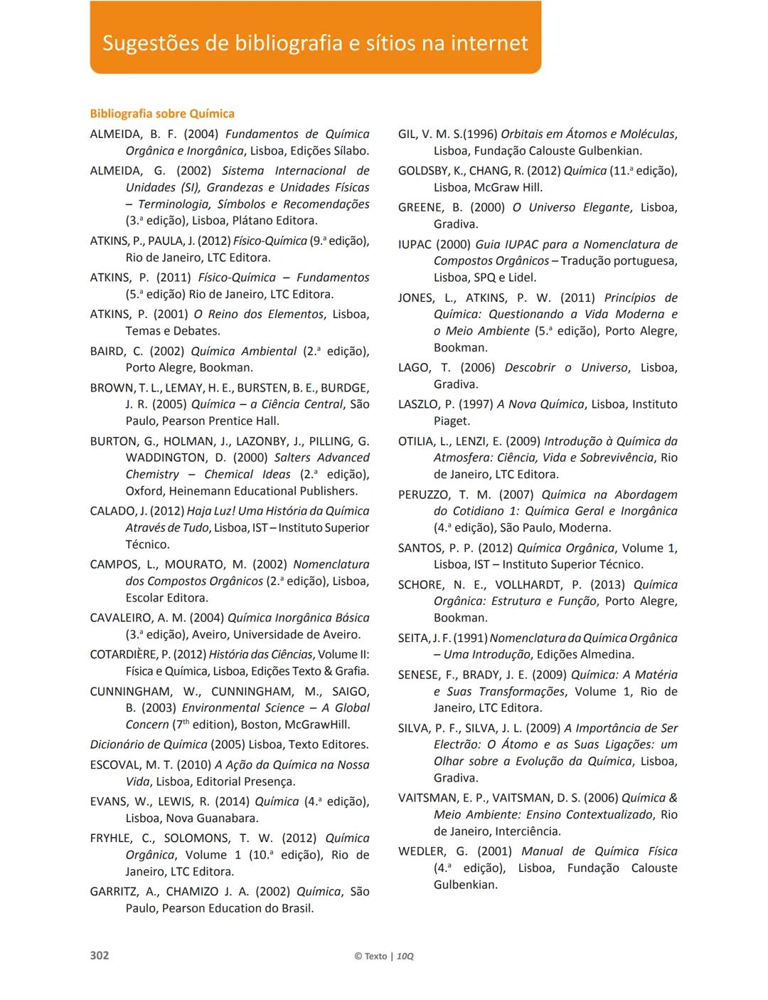 10 Q
CADERNO
DE APOIO AO
PROFESSOR
Física e Química A • Química – 10.° Ano
Documentos
Orientadores
Avaliação
Planificações
Ensino
Digita