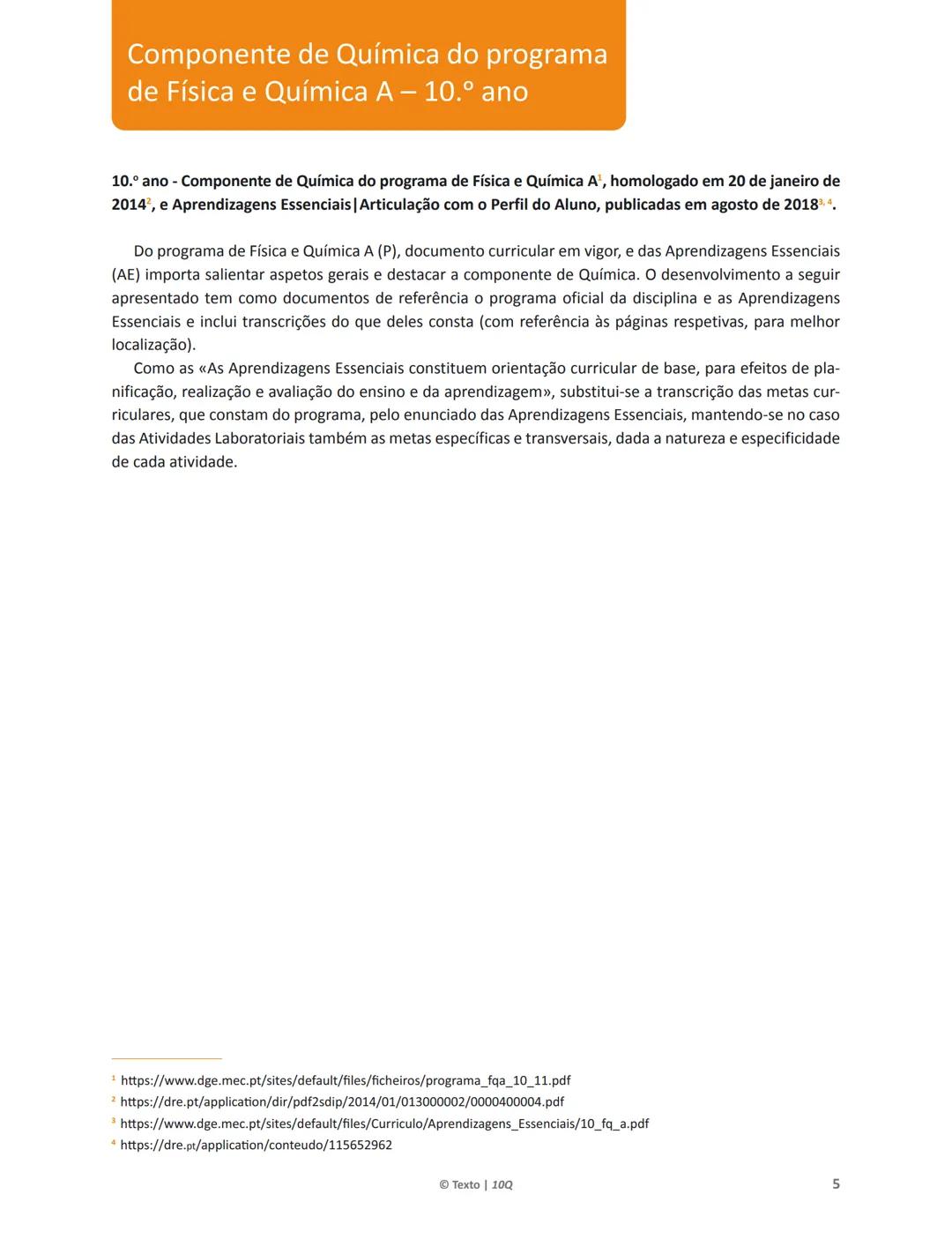 10 Q
CADERNO
DE APOIO AO
PROFESSOR
Física e Química A • Química – 10.° Ano
Documentos
Orientadores
Avaliação
Planificações
Ensino
Digita