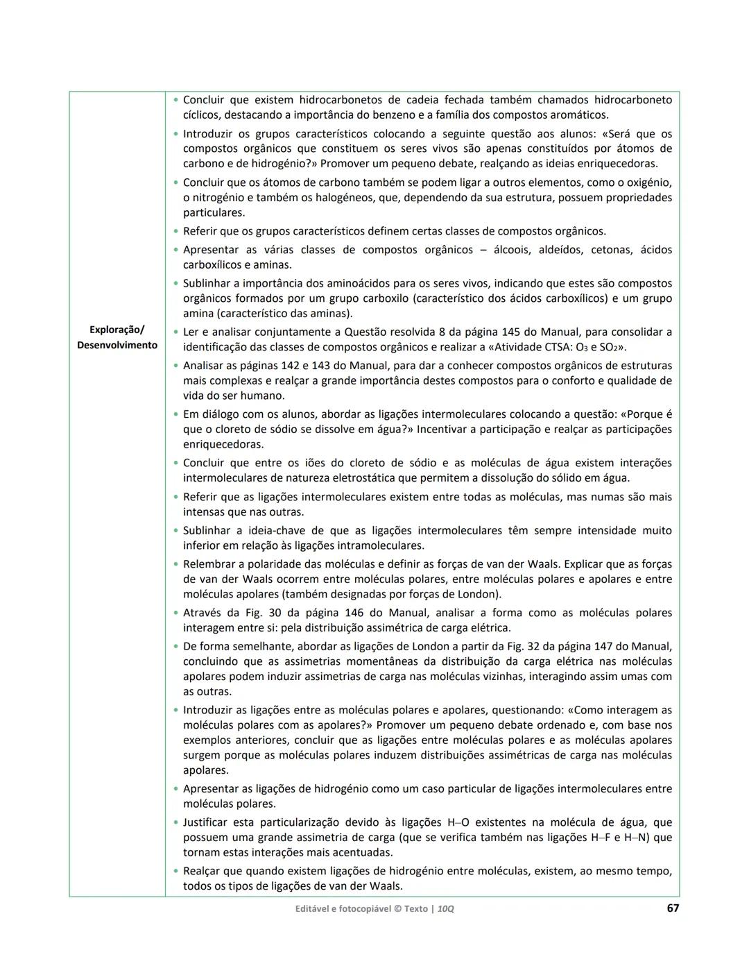 10 Q
CADERNO
DE APOIO AO
PROFESSOR
Física e Química A • Química – 10.° Ano
Documentos
Orientadores
Avaliação
Planificações
Ensino
Digita