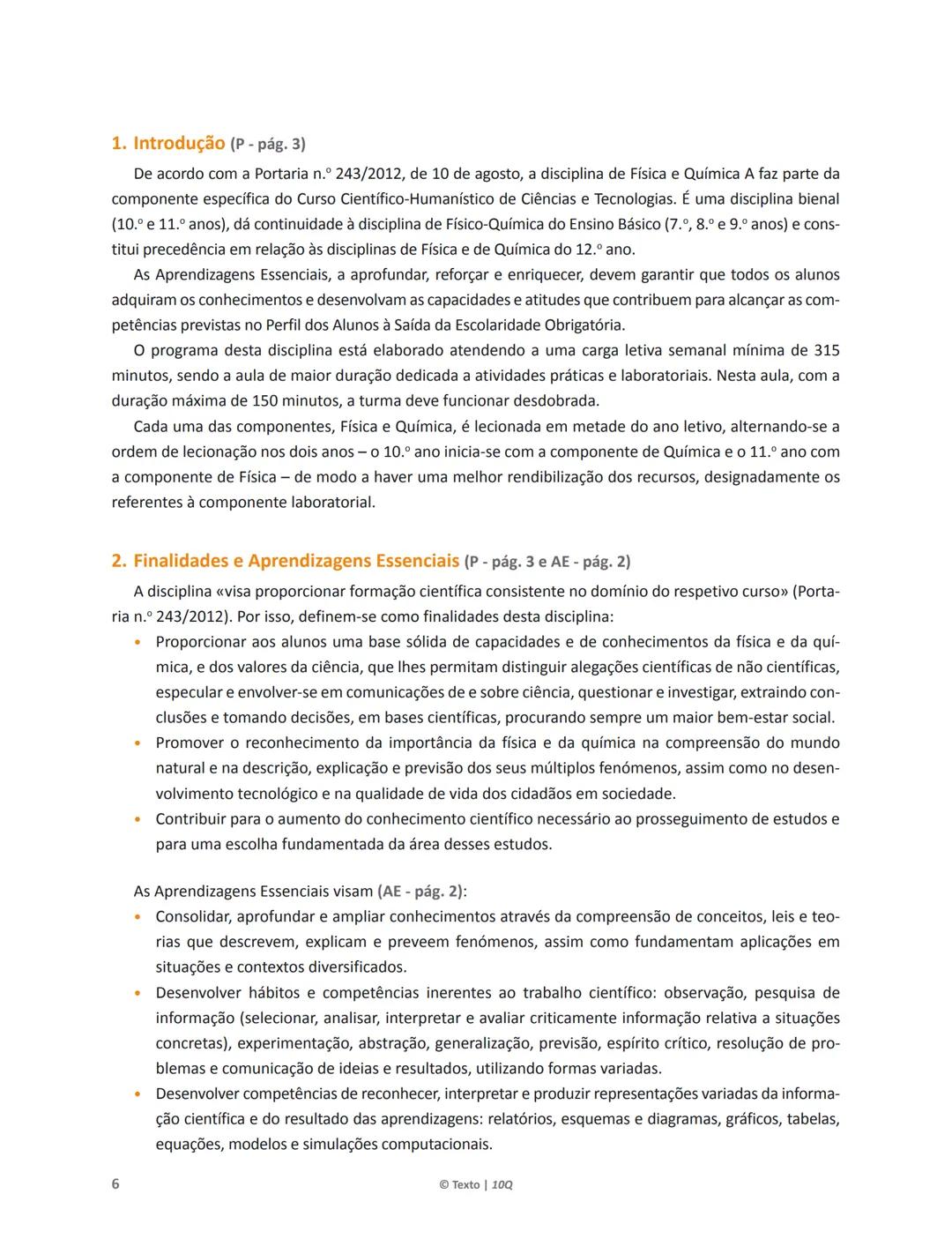 10 Q
CADERNO
DE APOIO AO
PROFESSOR
Física e Química A • Química – 10.° Ano
Documentos
Orientadores
Avaliação
Planificações
Ensino
Digita