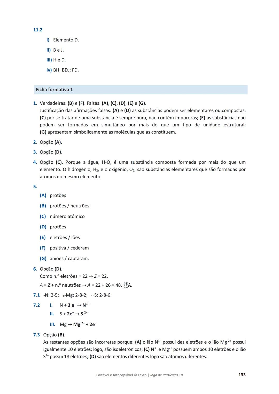 # 10 Jogo de Partículas
Física e Química A
Maria da Conceição Dantas
Marta Duarte Ramalho
Maria Teresa Fontinha
www.jogoparticulas10.te.p