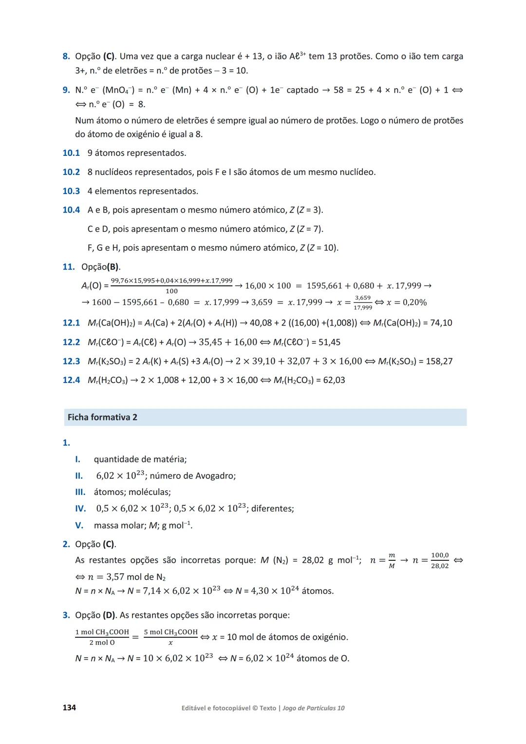 # 10 Jogo de Partículas
Física e Química A
Maria da Conceição Dantas
Marta Duarte Ramalho
Maria Teresa Fontinha
www.jogoparticulas10.te.p