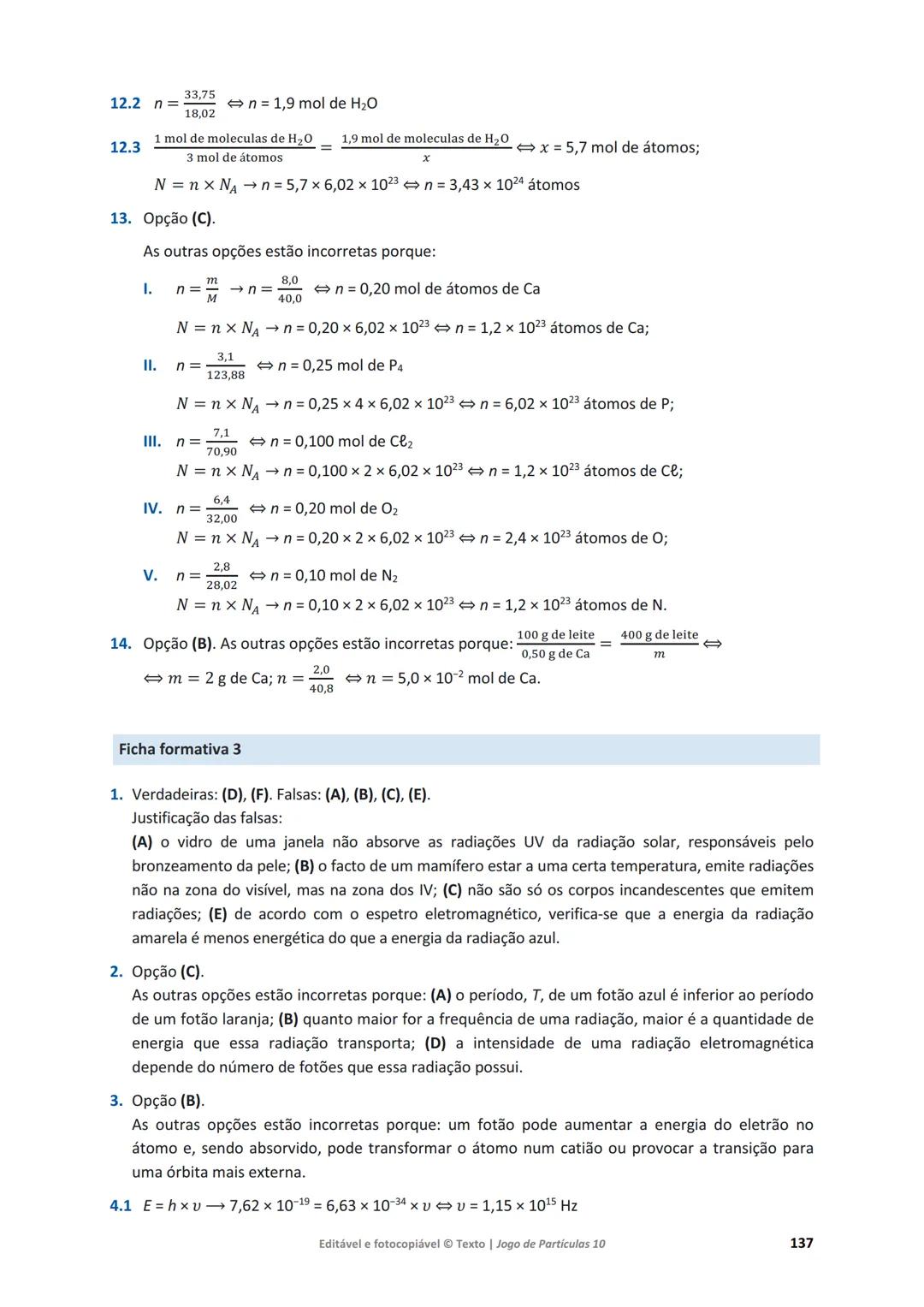 # 10 Jogo de Partículas
Física e Química A
Maria da Conceição Dantas
Marta Duarte Ramalho
Maria Teresa Fontinha
www.jogoparticulas10.te.p