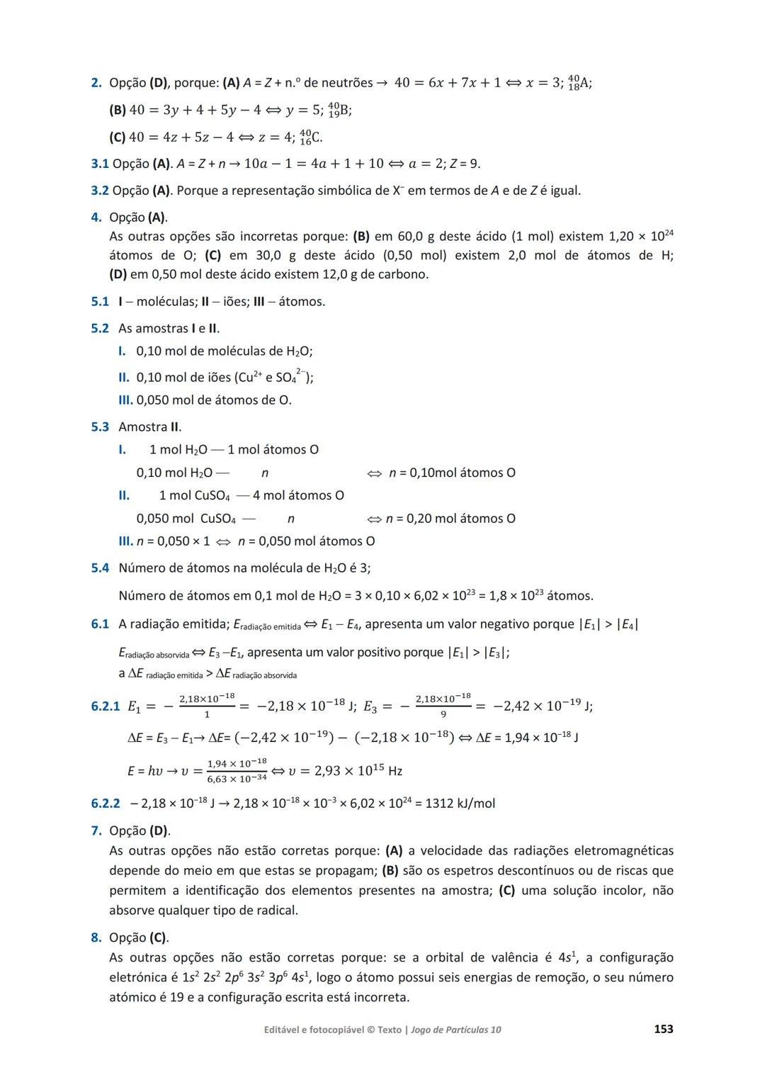 # 10 Jogo de Partículas
Física e Química A
Maria da Conceição Dantas
Marta Duarte Ramalho
Maria Teresa Fontinha
www.jogoparticulas10.te.p