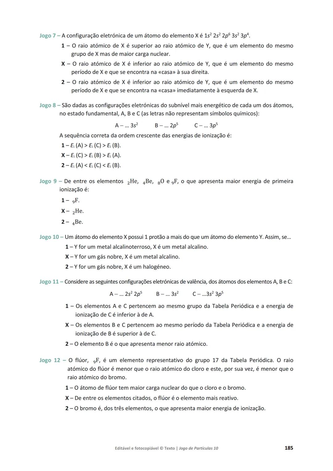 # 10 Jogo de Partículas
Física e Química A
Maria da Conceição Dantas
Marta Duarte Ramalho
Maria Teresa Fontinha
www.jogoparticulas10.te.p
