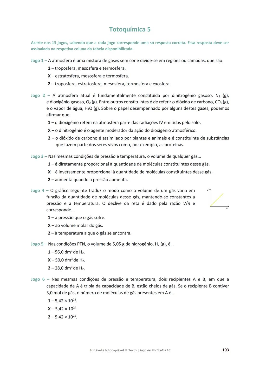# 10 Jogo de Partículas
Física e Química A
Maria da Conceição Dantas
Marta Duarte Ramalho
Maria Teresa Fontinha
www.jogoparticulas10.te.p