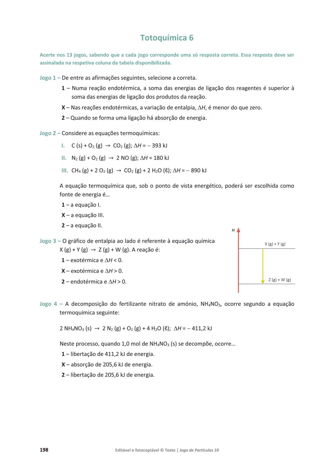 # 10 Jogo de Partículas
Física e Química A
Maria da Conceição Dantas
Marta Duarte Ramalho
Maria Teresa Fontinha
www.jogoparticulas10.te.p