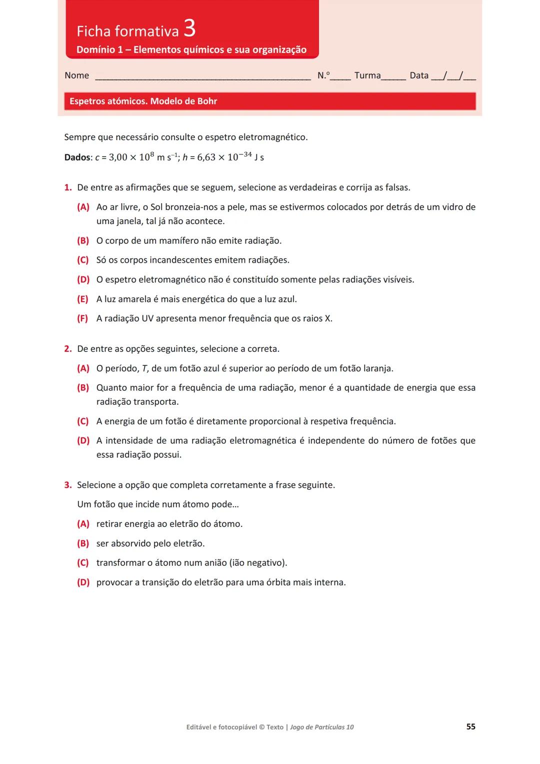 # 10 Jogo de Partículas
Física e Química A
Maria da Conceição Dantas
Marta Duarte Ramalho
Maria Teresa Fontinha
www.jogoparticulas10.te.p