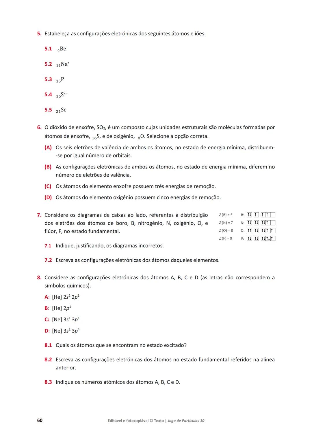 # 10 Jogo de Partículas
Física e Química A
Maria da Conceição Dantas
Marta Duarte Ramalho
Maria Teresa Fontinha
www.jogoparticulas10.te.p