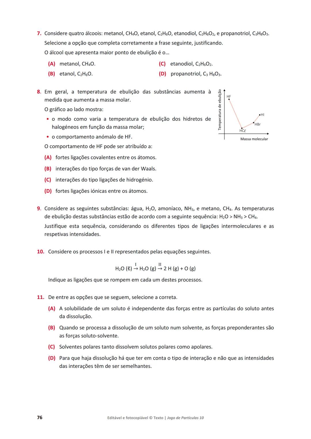 # 10 Jogo de Partículas
Física e Química A
Maria da Conceição Dantas
Marta Duarte Ramalho
Maria Teresa Fontinha
www.jogoparticulas10.te.p