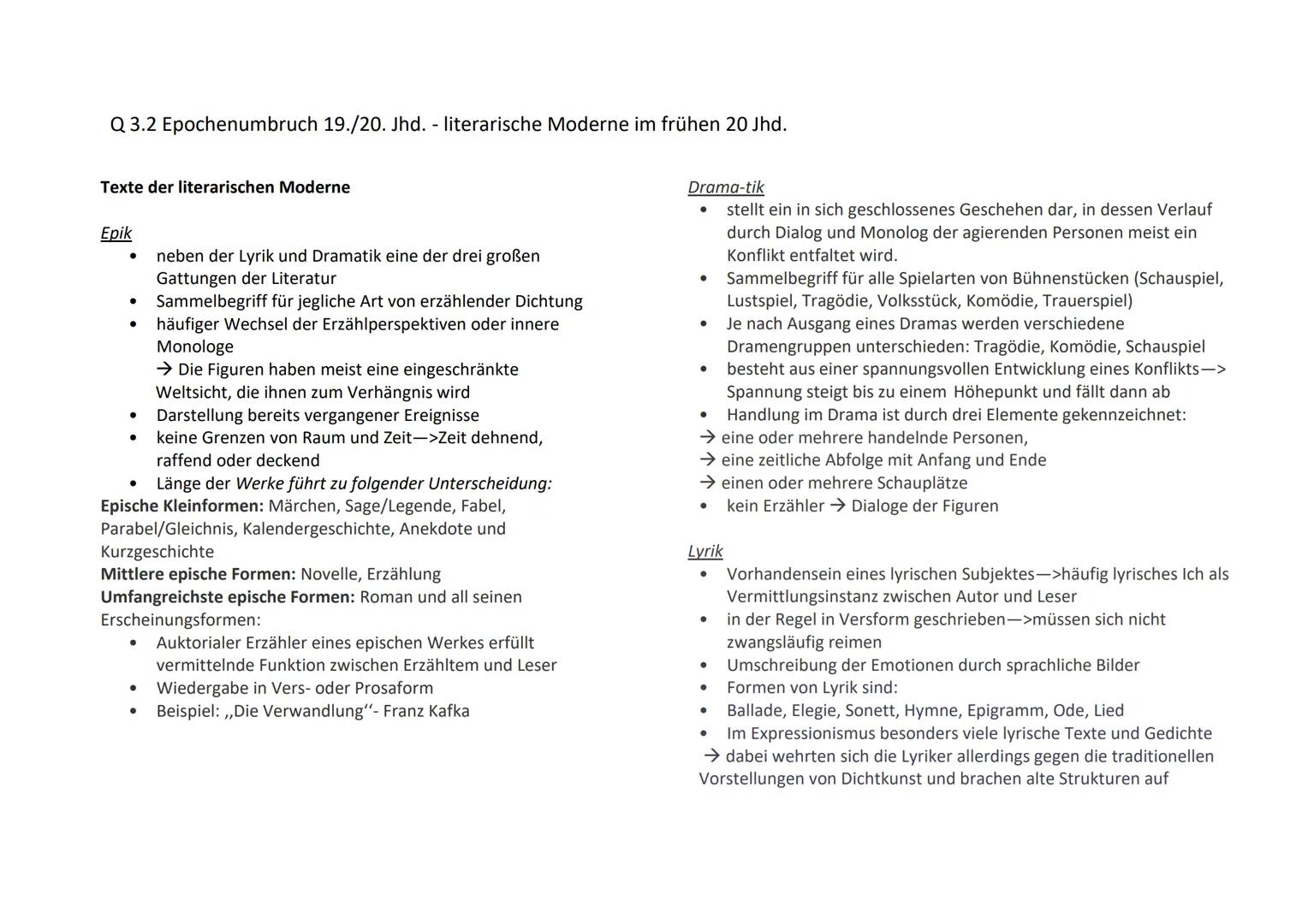 Q 3.2 Epochenumbruch 19./20. Jhd. - literarische Moderne im frühen 20 Jhd.
Texte der literarischen Moderne
Epik
• neben der Lyrik und Dra