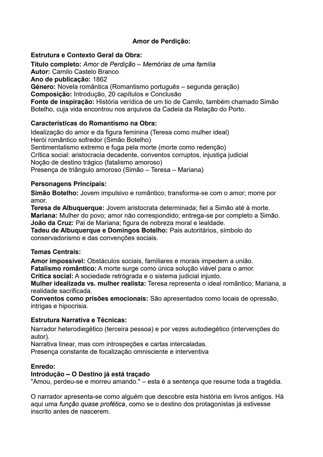 # Amor de Perdição:
Estrutura e Contexto Geral da Obra:
Título completo: Amor de Perdição - Memórias de uma família
Autor: Camilo Castelo