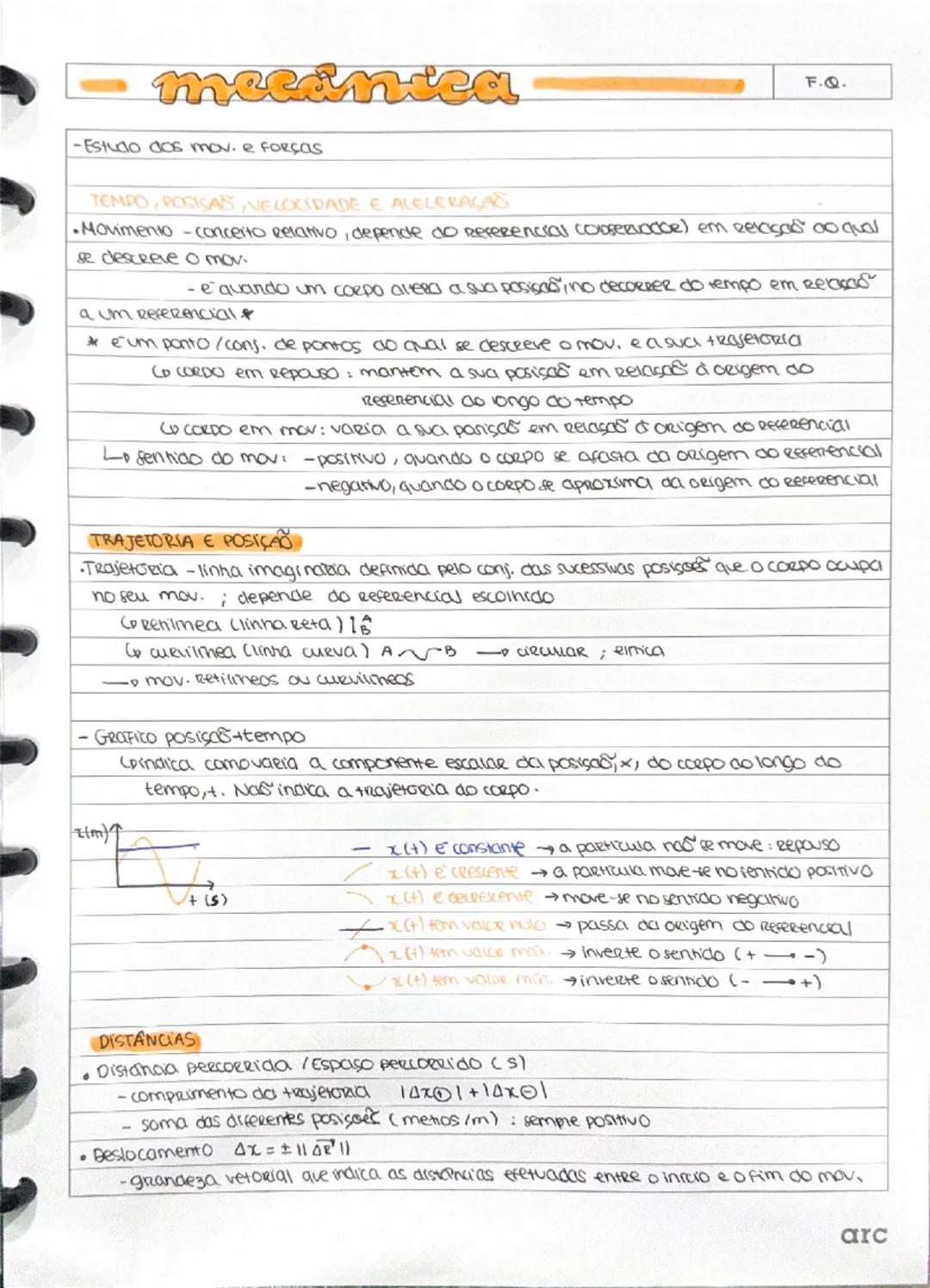 --- OCR Start ---
m
-Estudo dos mov. e forças
F.Q.
TEMPO, POSIÇAS VELOCIDADE E ALELERAÇAS
Movimento-concerto eelativo, depende do Referencia