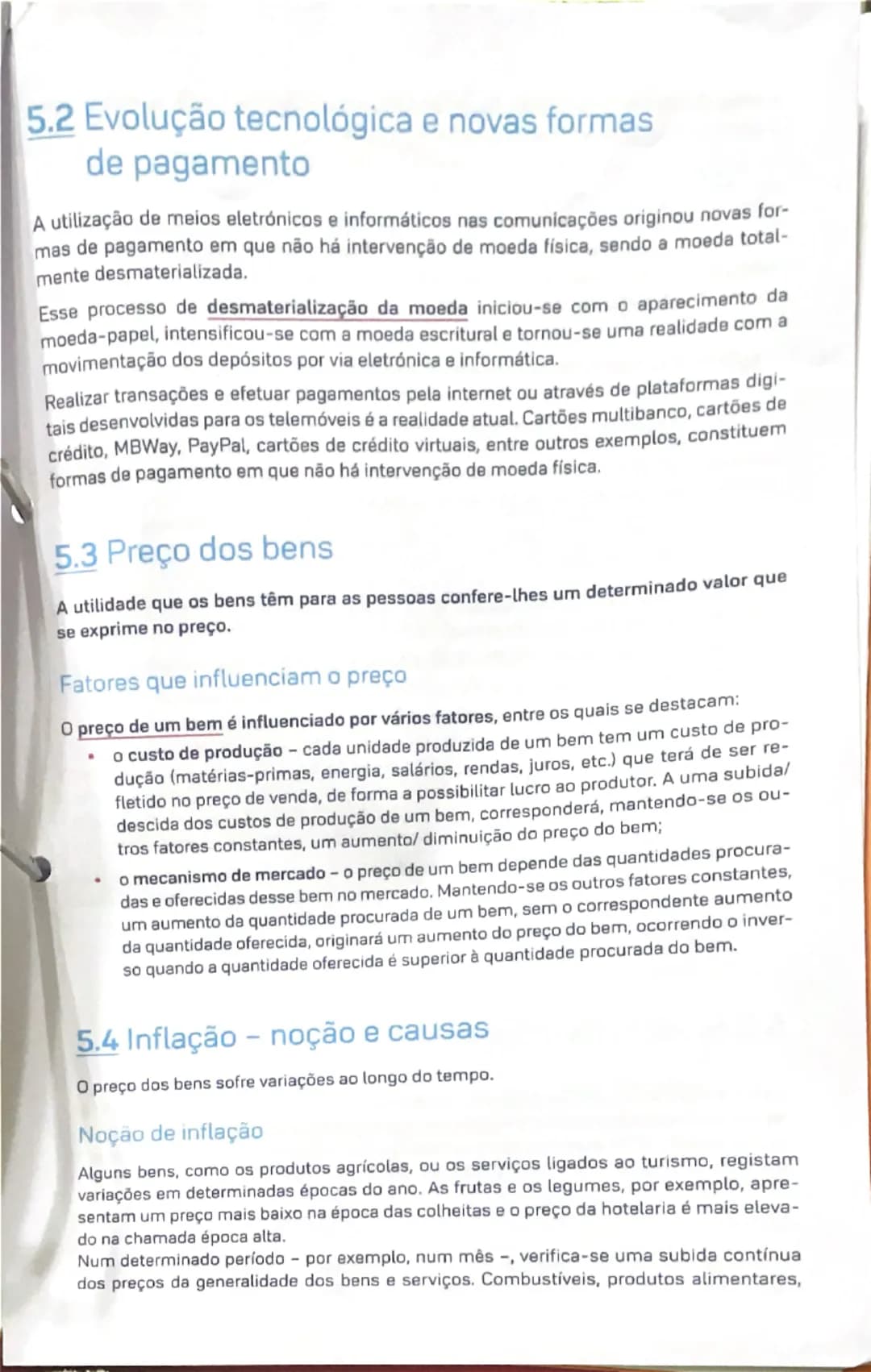 ESQUEMA-SÍNTESE: Moeda e inflação
O que é a moeda?
A moeda é um intermediário nas
trocas, aceite por todos
os membros de uma
economia e que