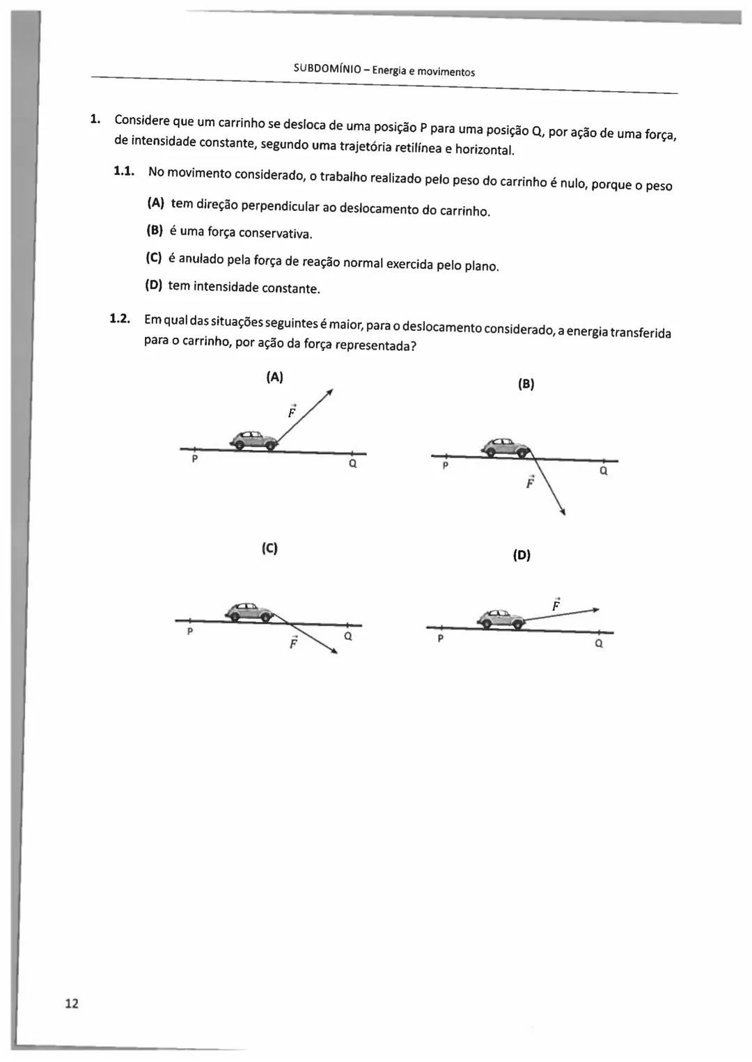 10°/11°
FÍSICA
E QUIMICA A
Questões de Exames Nacionais
e de Testes Intermédios (2009-2018)
com Suporte Teórico e Resoluções
E. SECUNDARI
