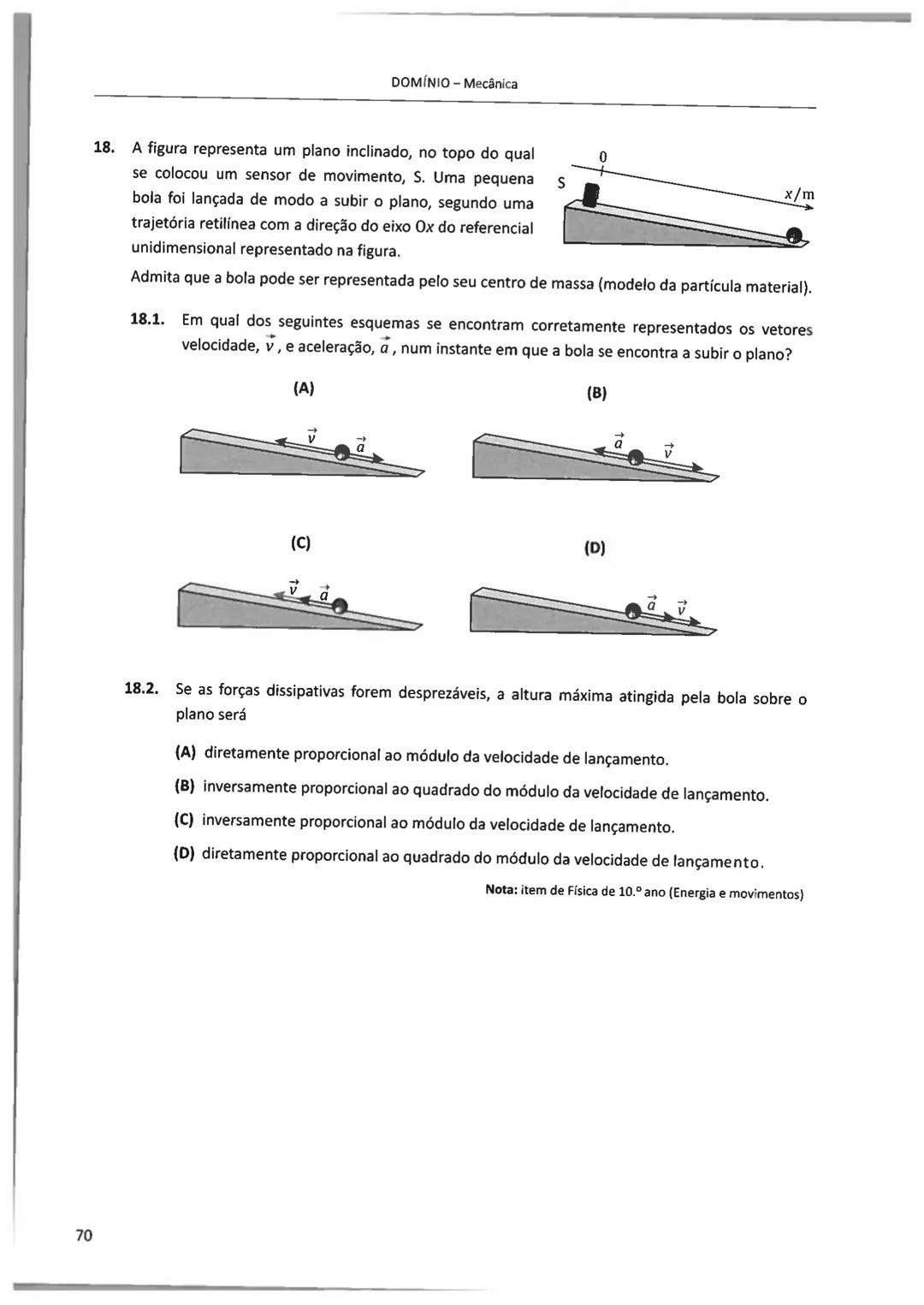 10°/11°
FÍSICA
E QUIMICA A
Questões de Exames Nacionais
e de Testes Intermédios (2009-2018)
com Suporte Teórico e Resoluções
E. SECUNDARI