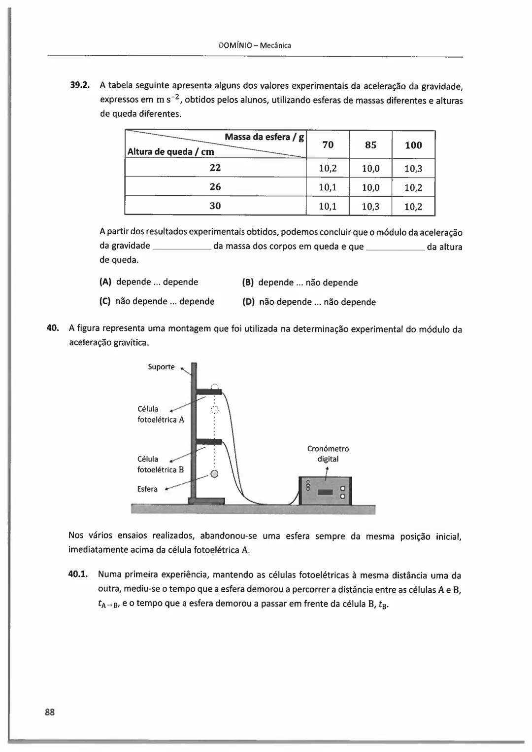 10°/11°
FÍSICA
E QUIMICA A
Questões de Exames Nacionais
e de Testes Intermédios (2009-2018)
com Suporte Teórico e Resoluções
E. SECUNDARI