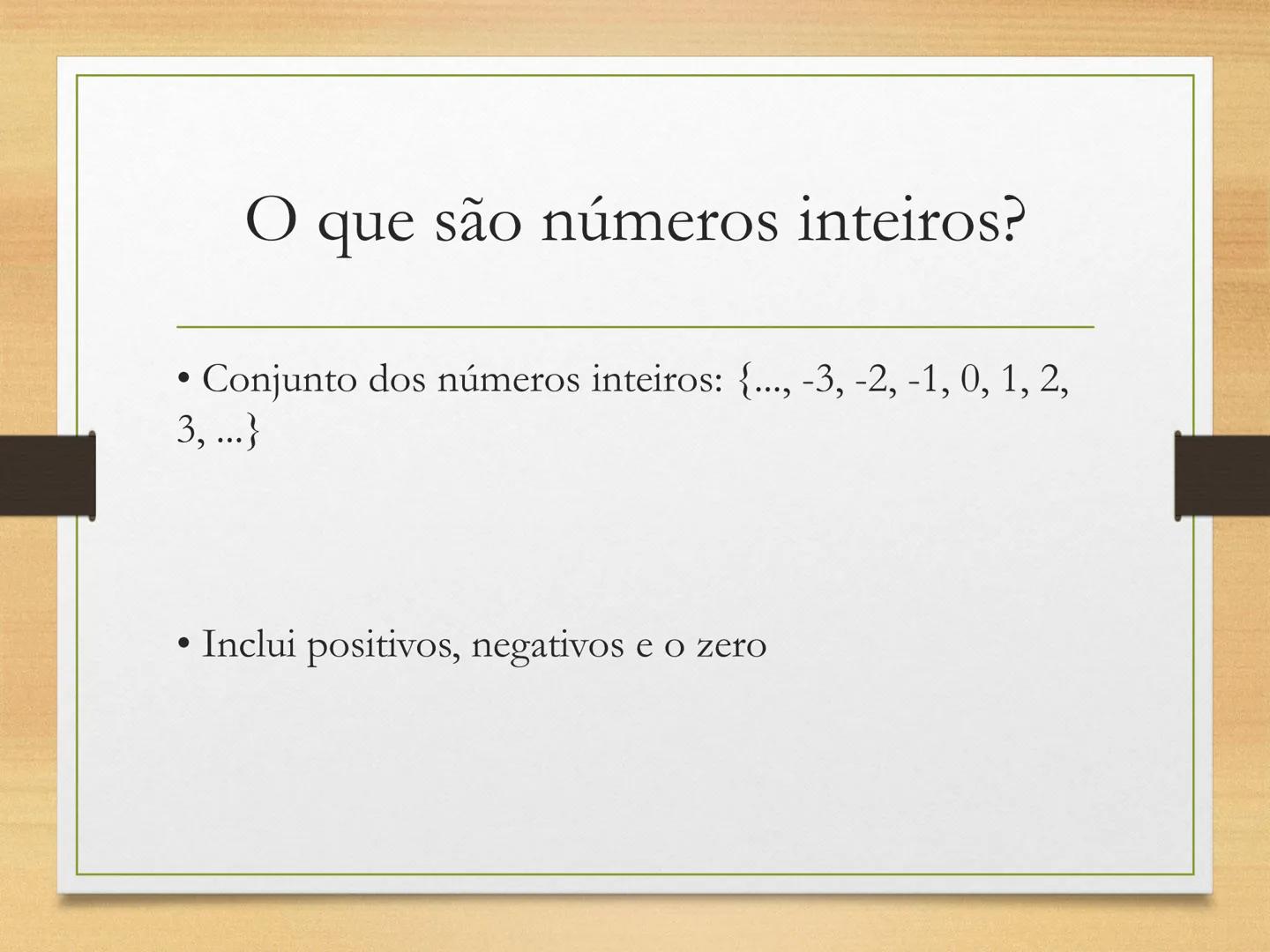 # Números Inteiros -
7º Ano
Introdução, reta numérica e operações Onde vemos números negativos?
• Temperaturas abaixo de zero
• Dívidas em